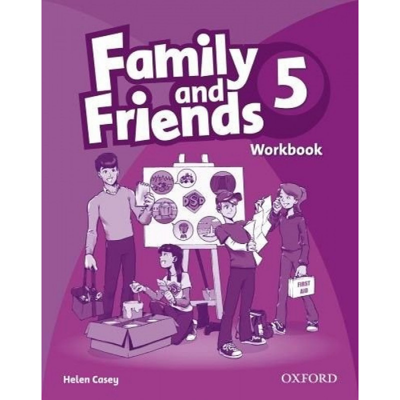 

Family and Friends 5. Workbook