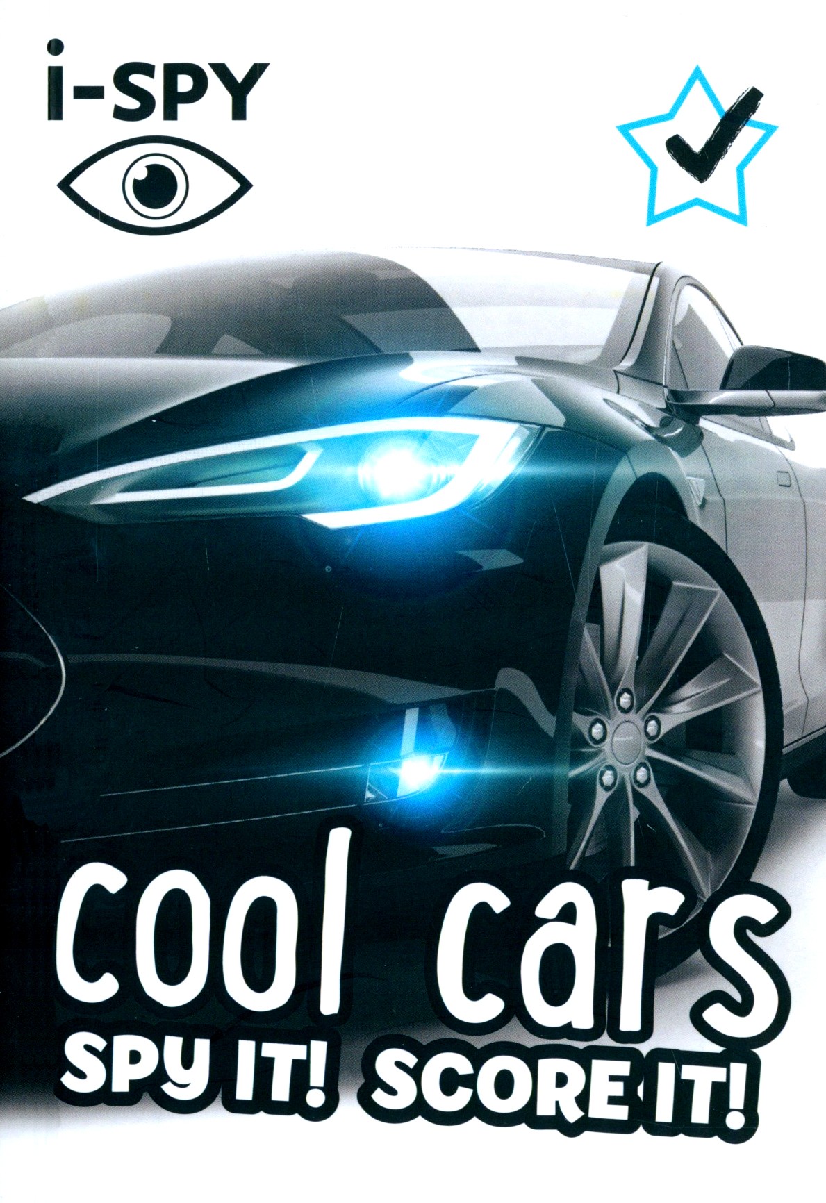 

I-Spy Cool Cars Spy It! Score It!