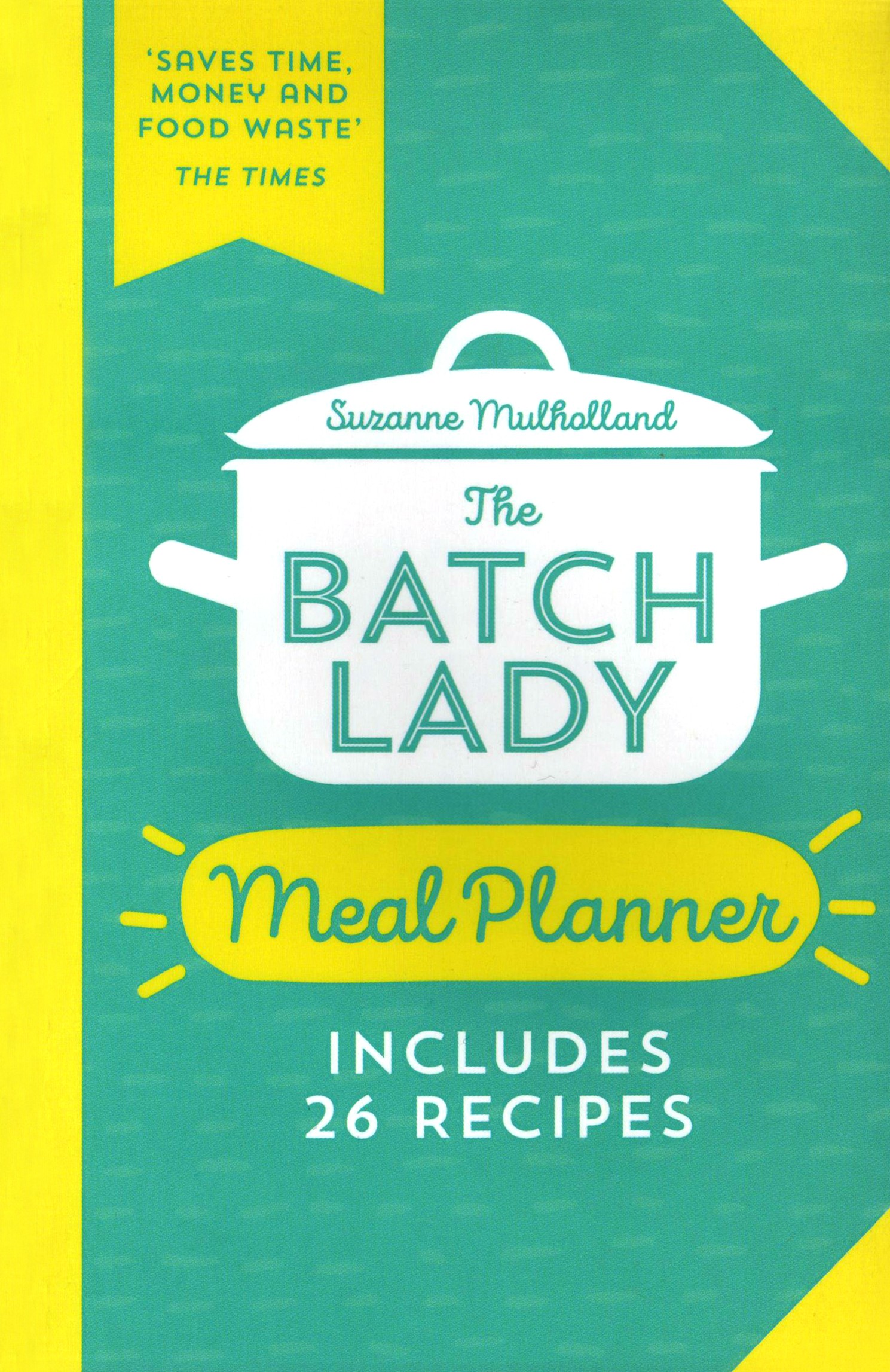 

The Batch Lady Meal Planner