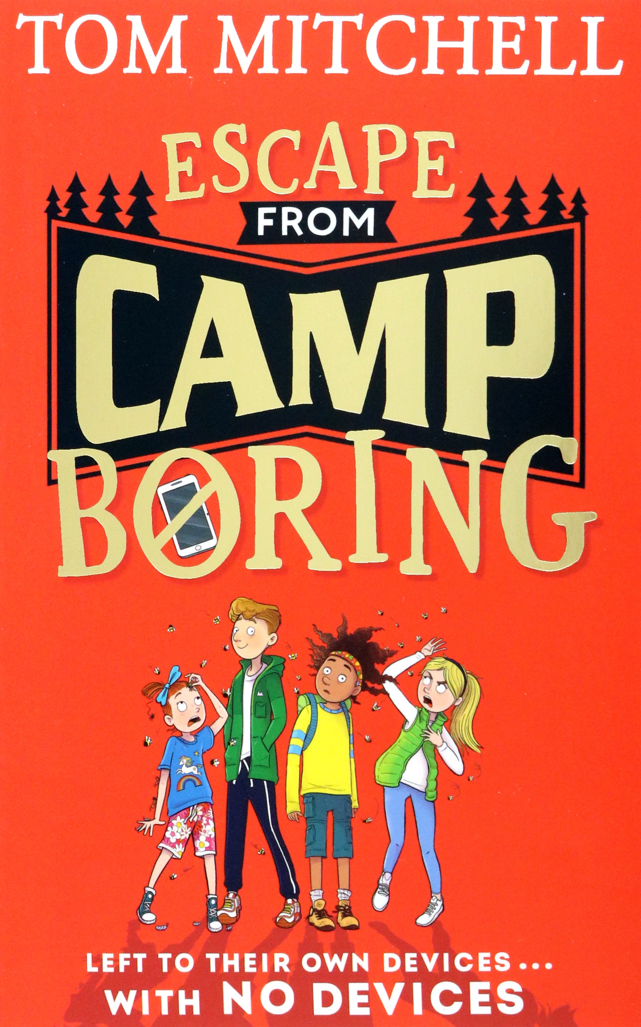 

Escape from Camp Boring
