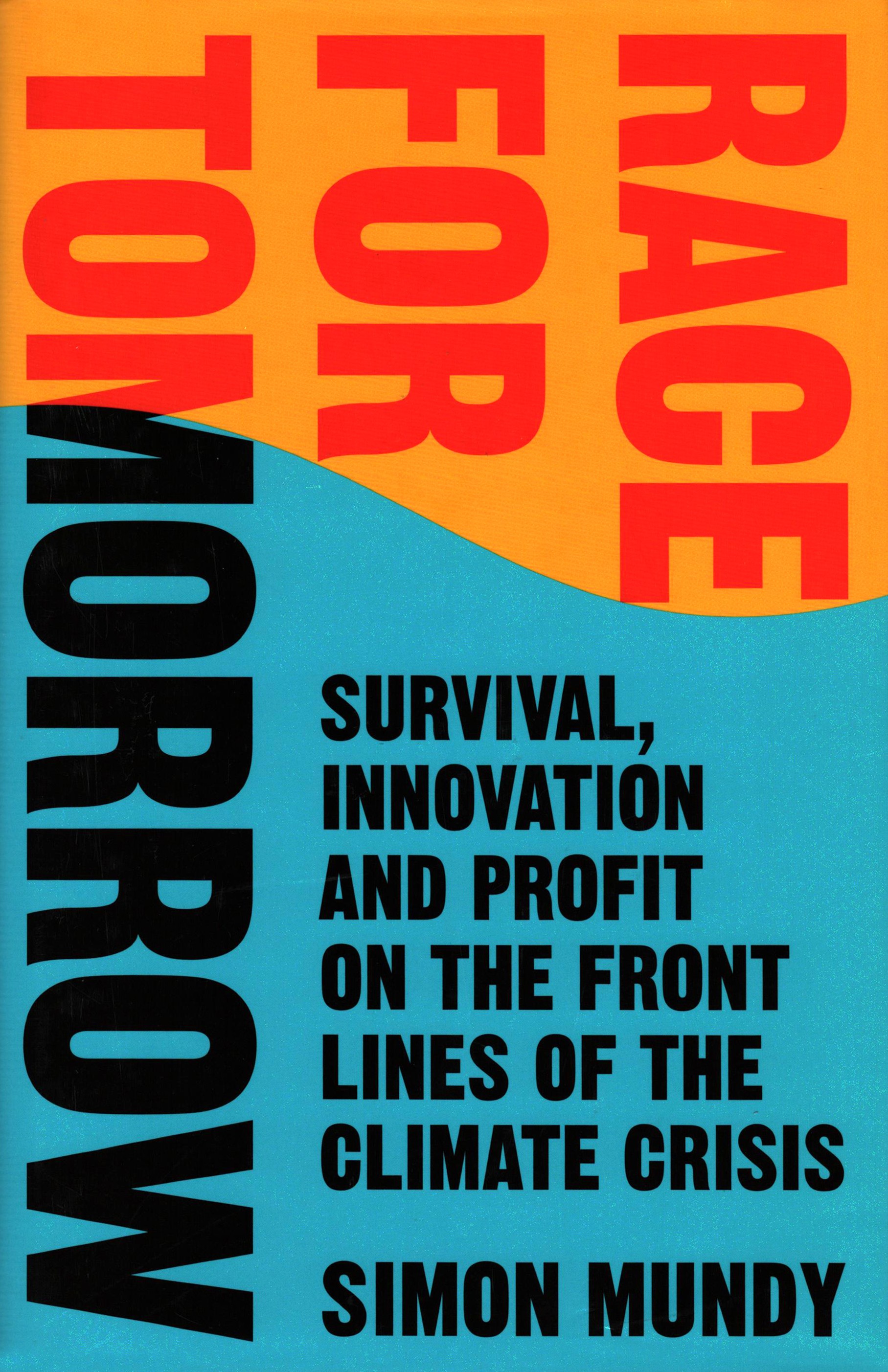 

Race for Tomorrow Survival, Innovation and Profit