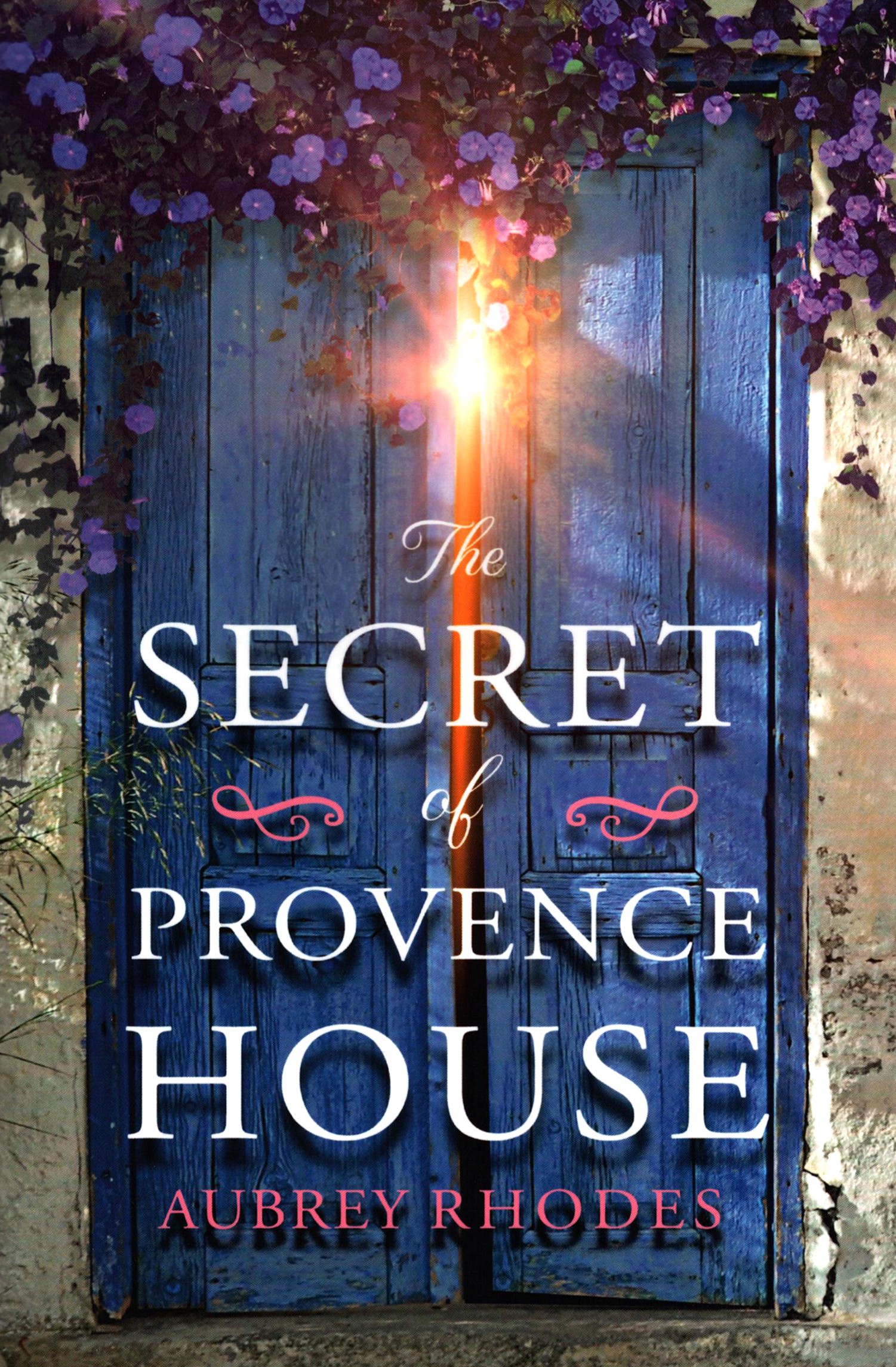 

The Secret of Provence House