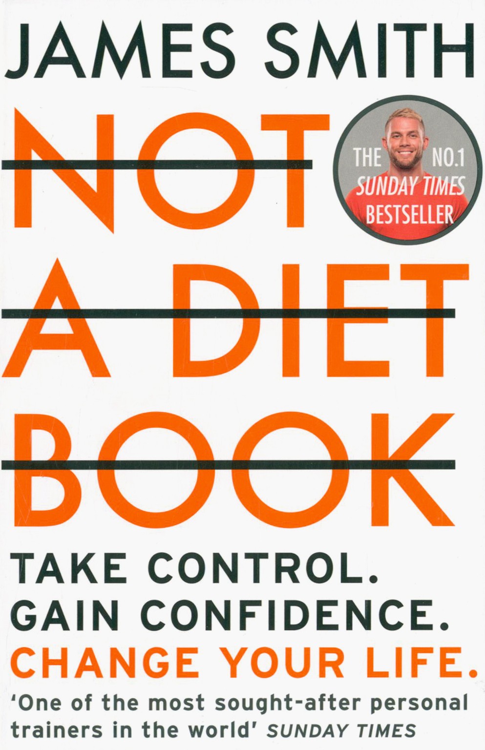 

Not a Diet Book Take Control Gain Confidence Change Your Life