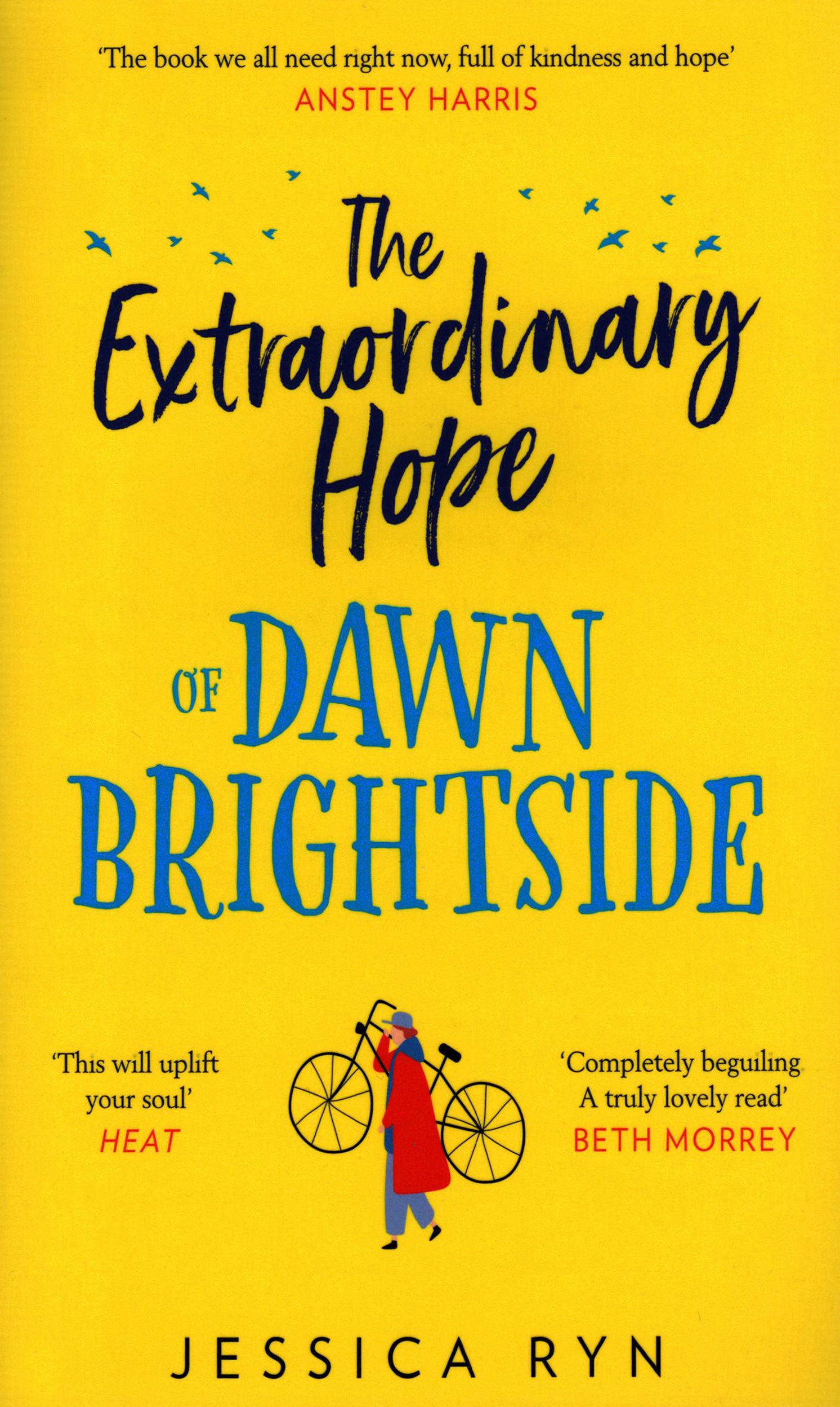 

The Extraordinary Hope of Dawn Brightside