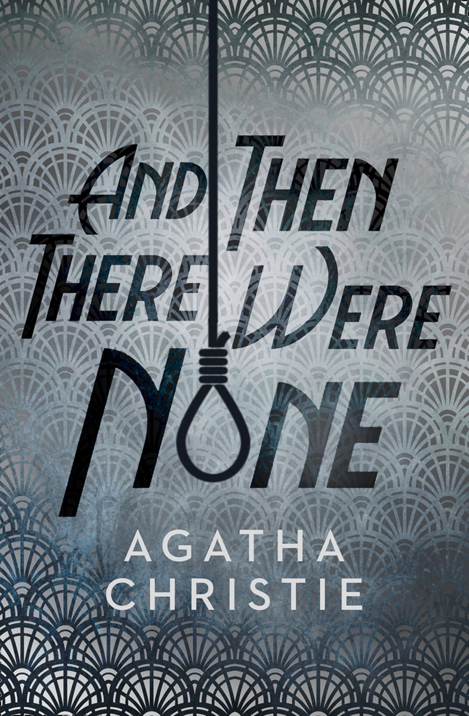 

And Then There Were None