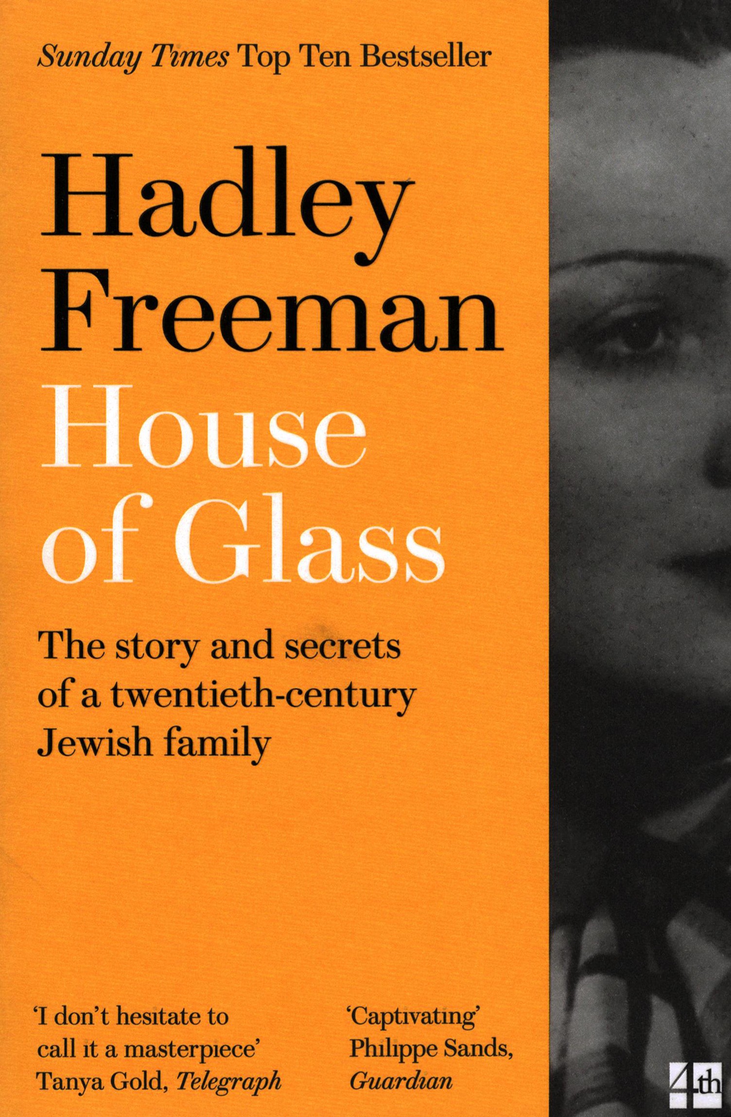 

House of Glass The story and secrets of a twentieth-century Jewish family