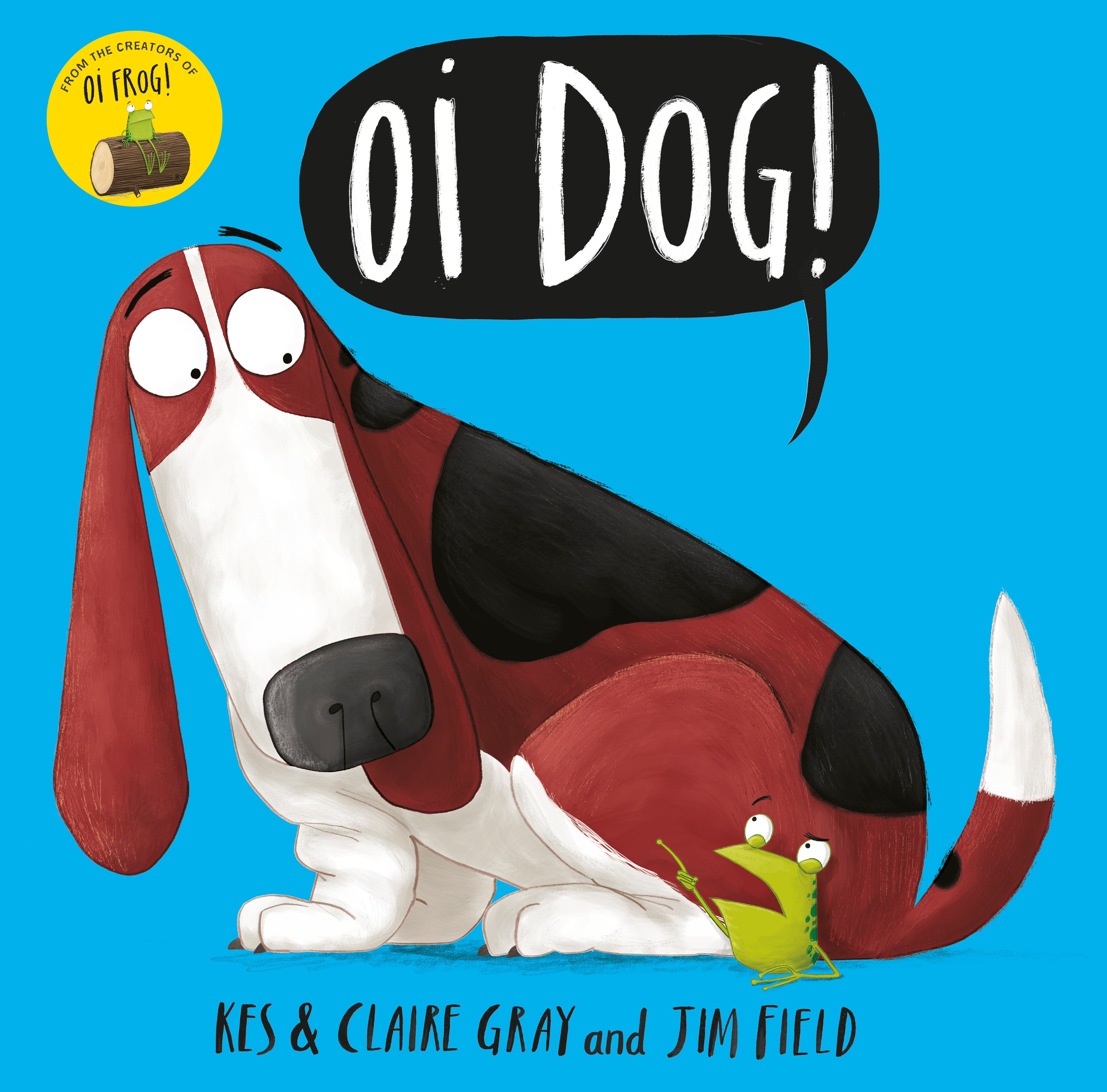 

Oi Dog!