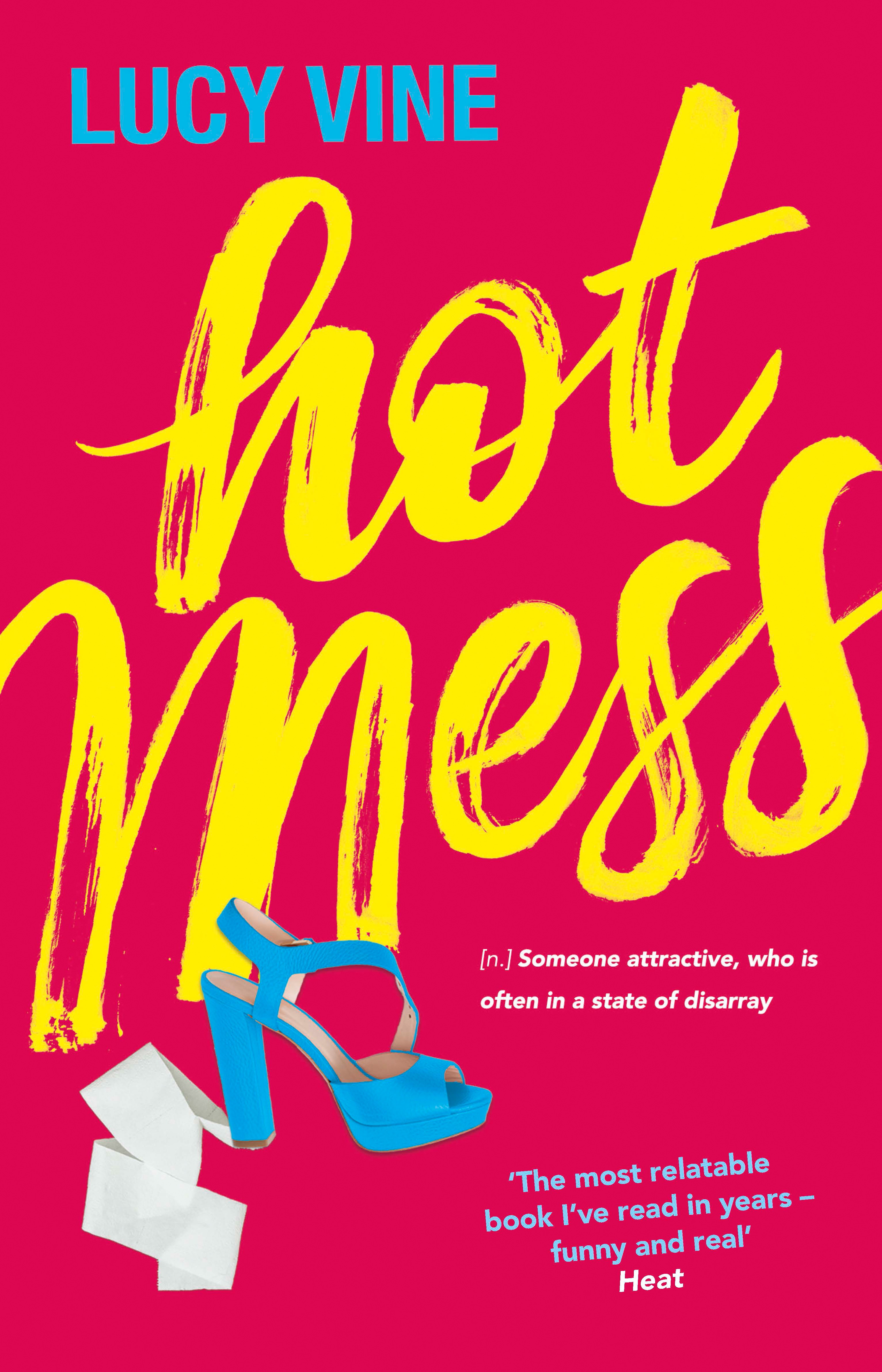 

Hot Mess