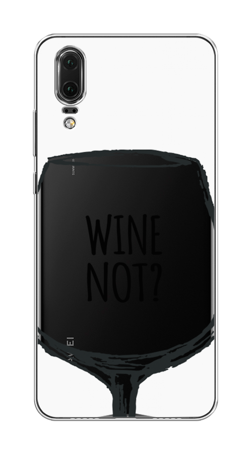 

Чехол на Huawei P20 "Wine not white", Белый, 64350-6