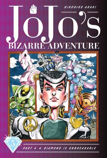 

JoJo's Bizarre Adventure: Part 4 Vol.5 Diamond Is Unbreakable