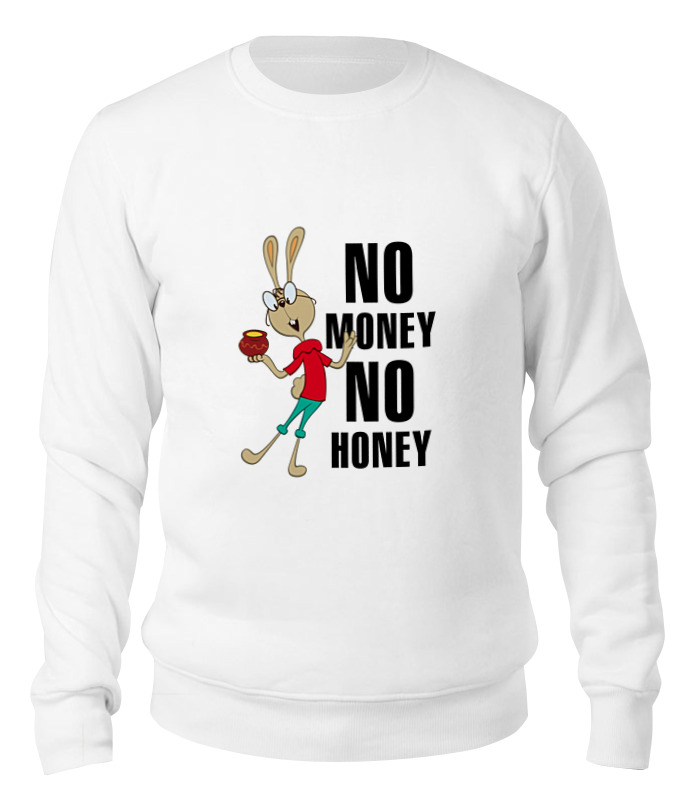 

Свитшот унисекс Printio No money no honey белый S, No money no honey
