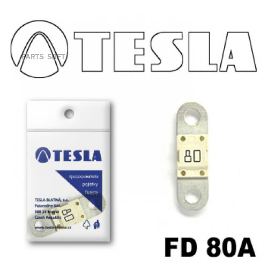 Предохранитель TESLA FD80A