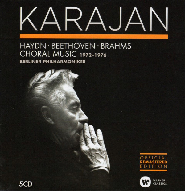

HERBERT VON KARAJAN: Choral Music - Haydn, Beethoven, Brahms (1972-1976)