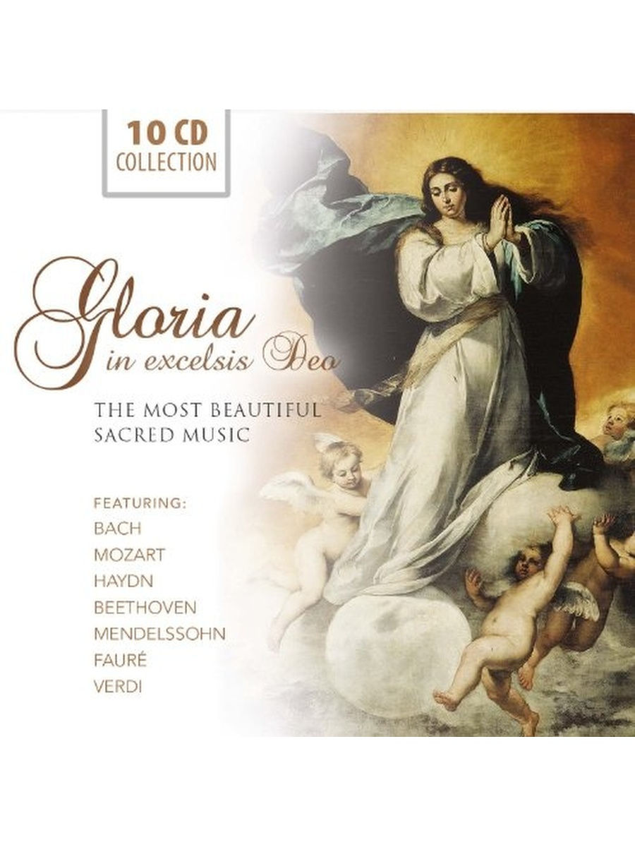 Gloria in Excelsis Deo - The Most Beautiful Sacred Music