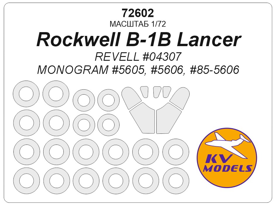 

72602KV Rockwell B-1B Lancer REVELL 04307 / MONOGRAM 5605, 5606, 85-5606