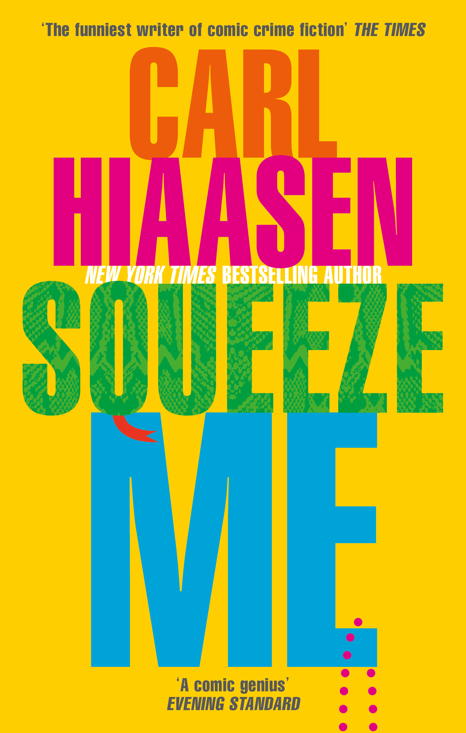 

Squeeze Me