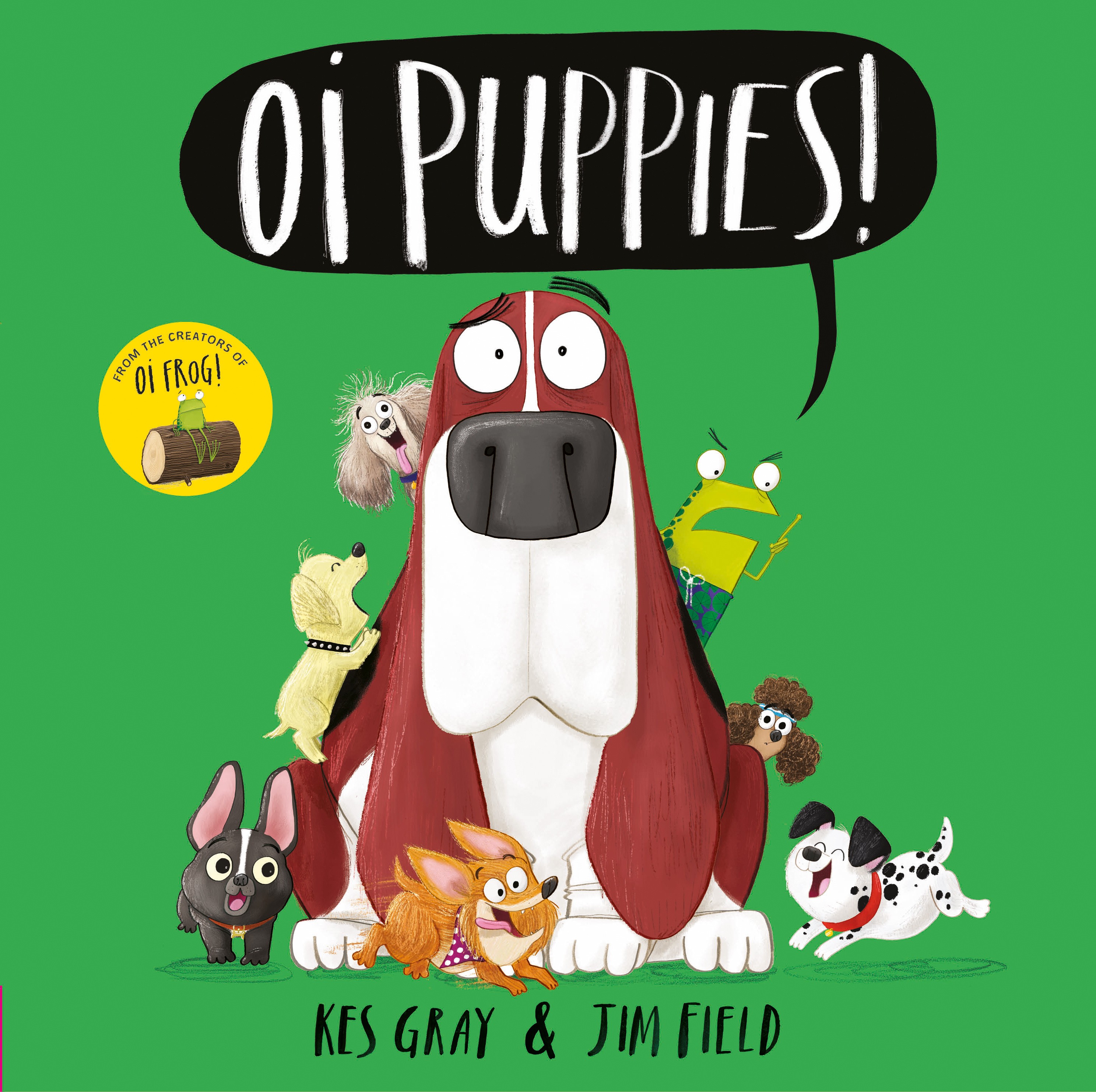 

Oi Puppies!