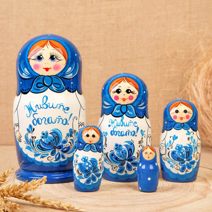 

Матрёшка «Живите богато», 5 кукольная, ручная работа, Художественная матрёшка