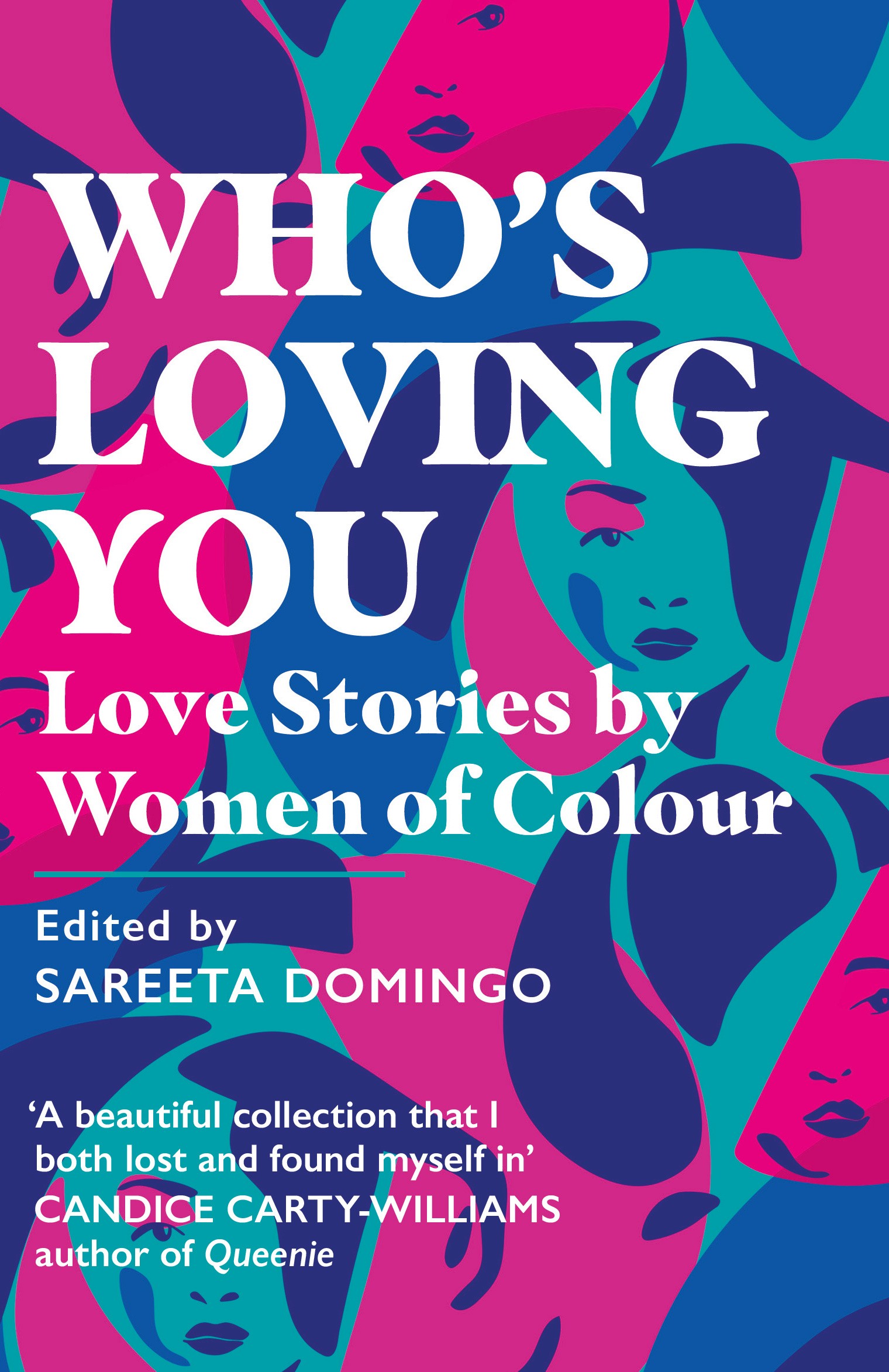 

Who's Loving You Love Stories by Women of Colour