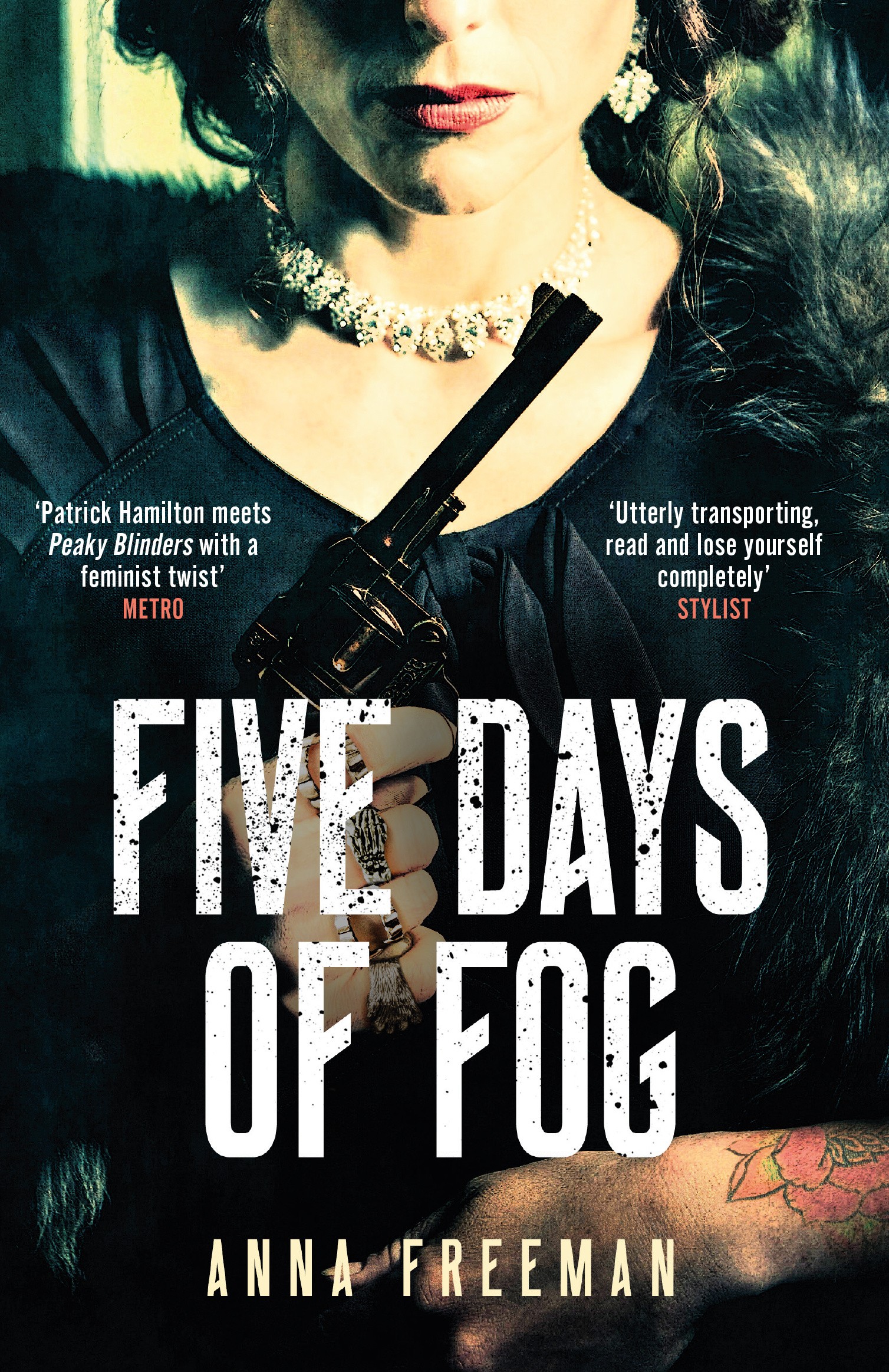 

Five Days of Fog