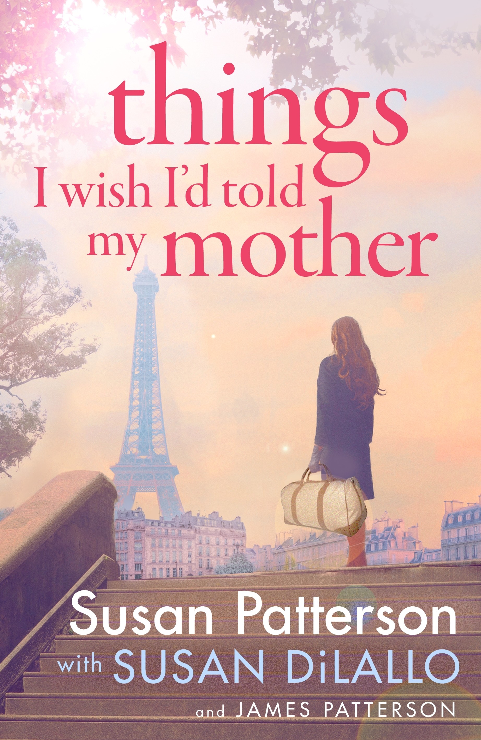 

Things I Wish I Told My Mother
