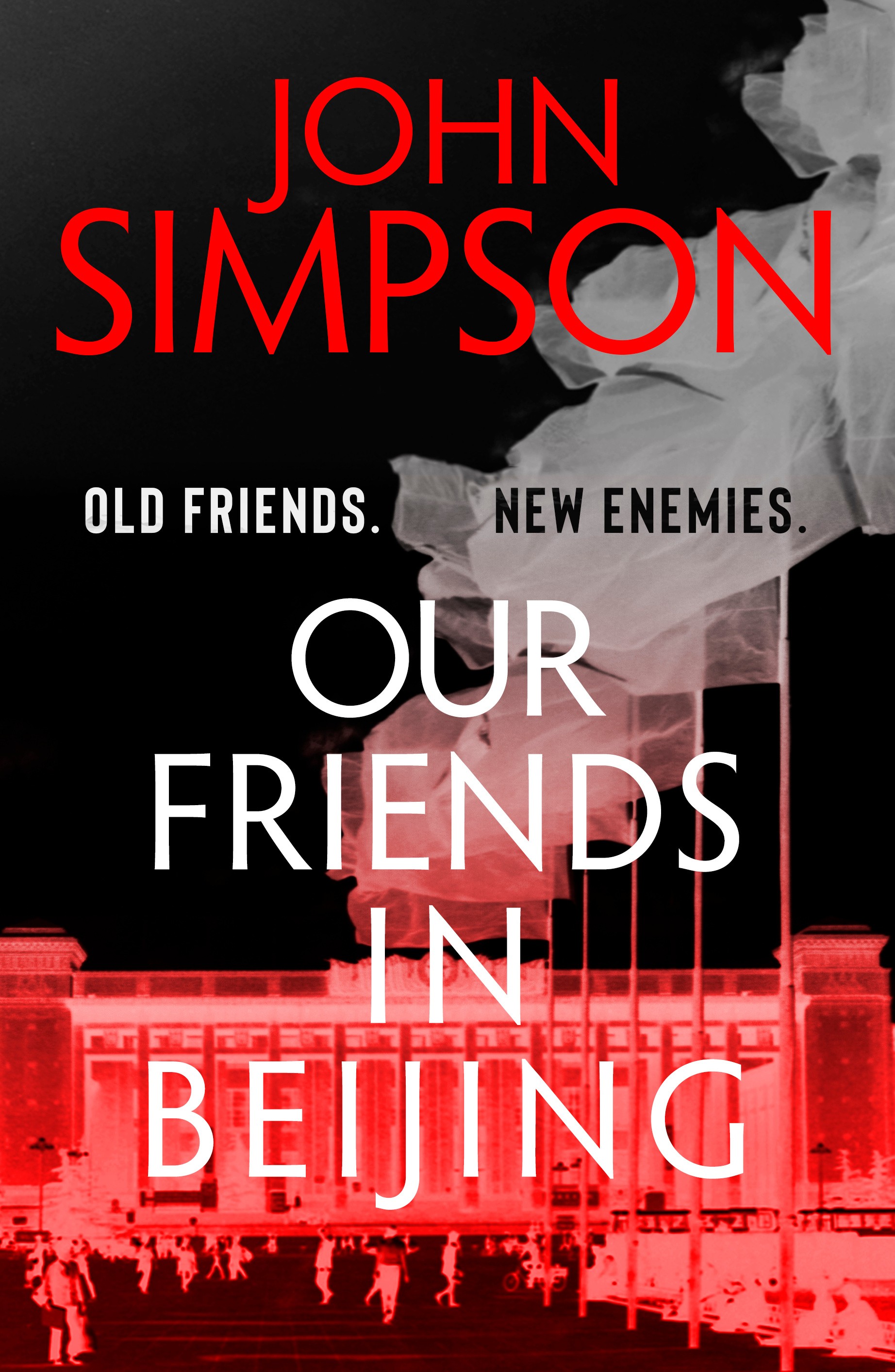

Our Friends in Beijing