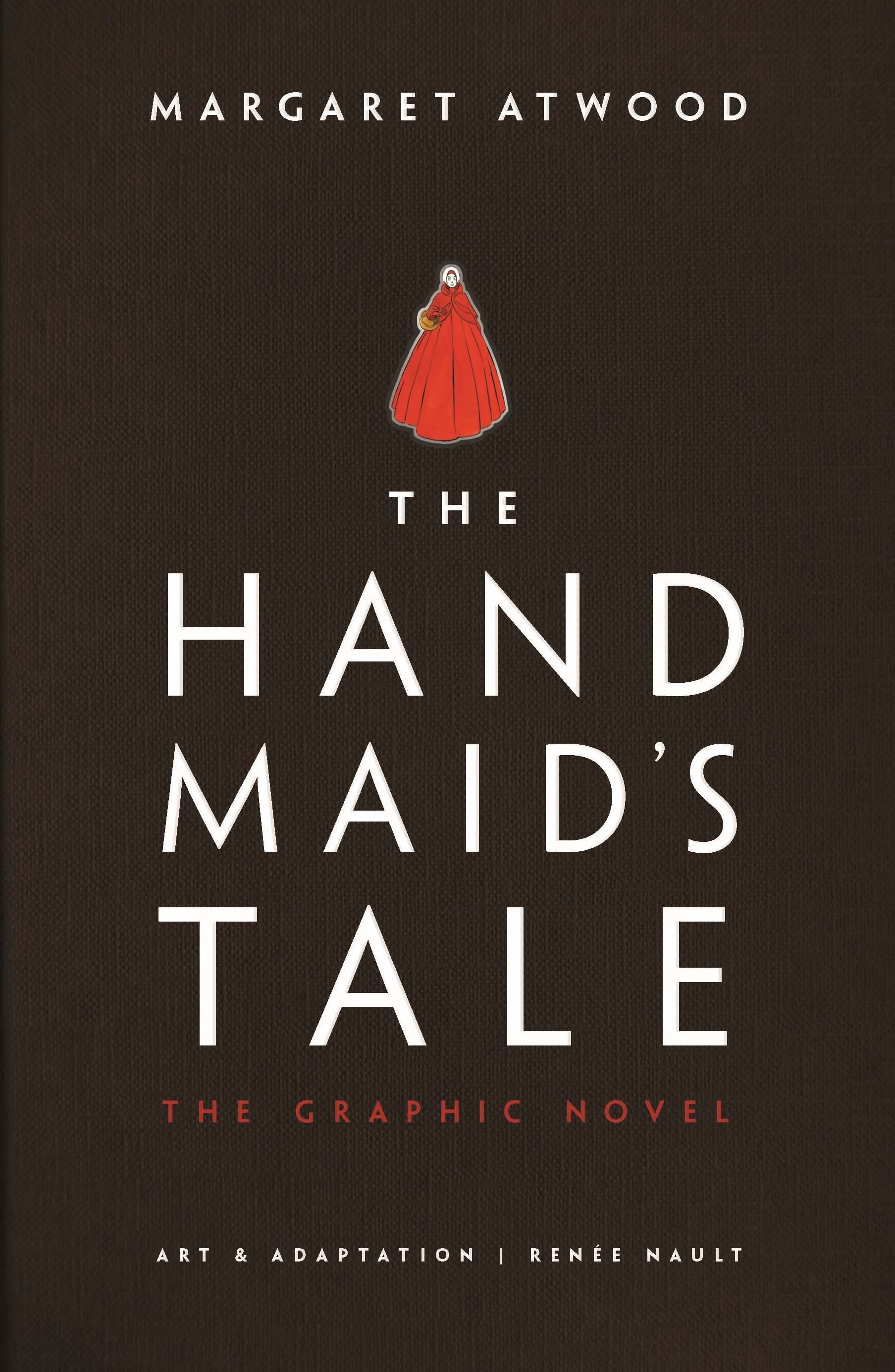 

The Handmaid's Tale The Graphic Novel