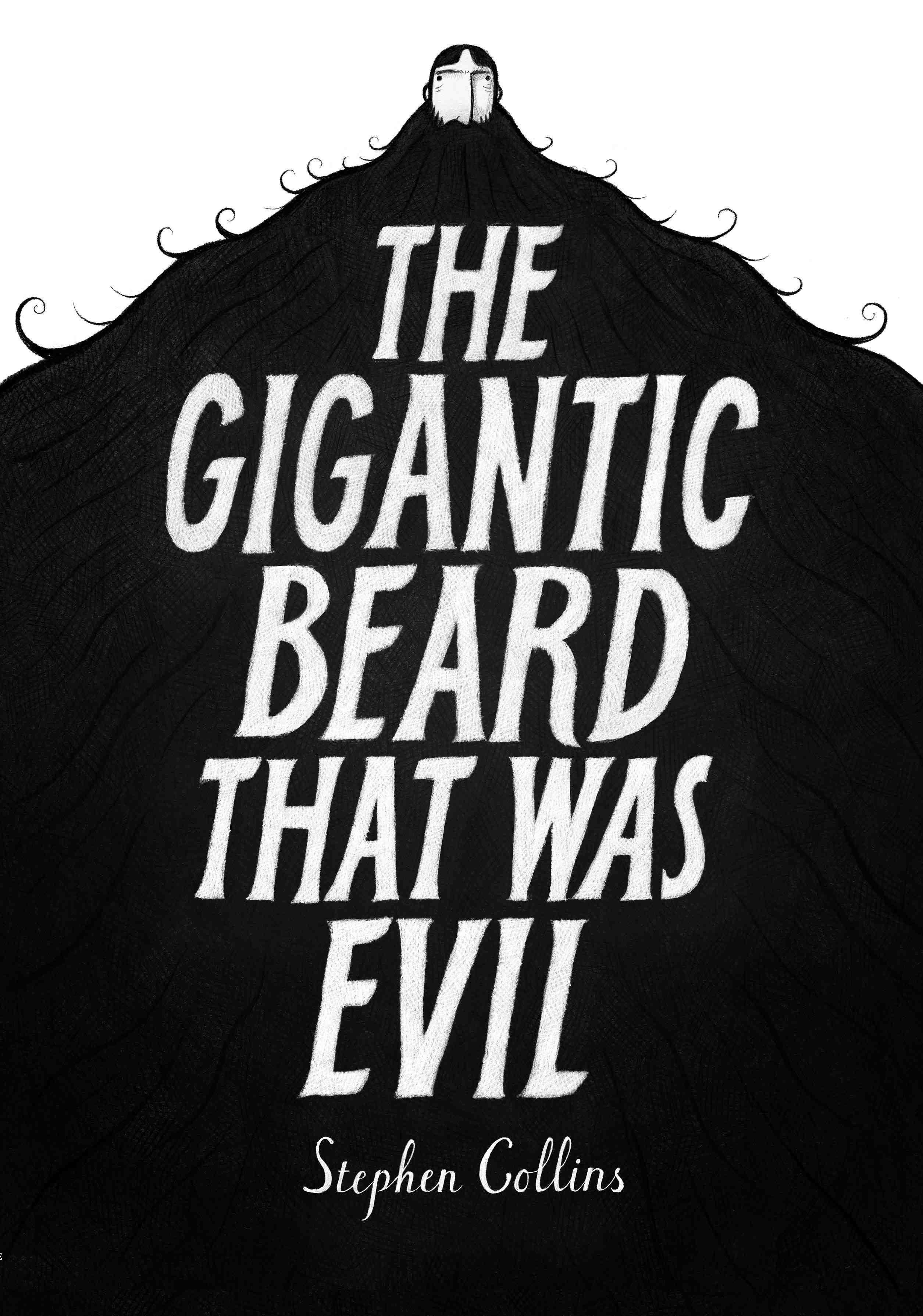 

The Gigantic Beard That Was Evil
