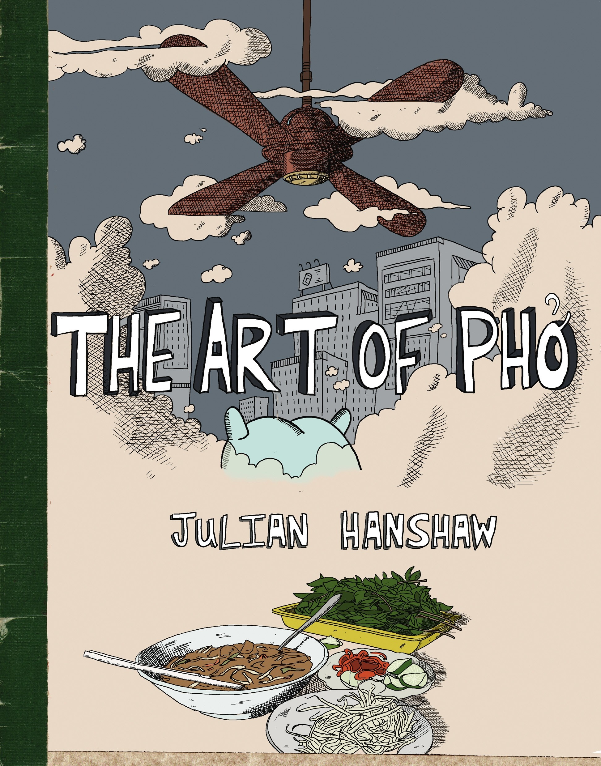 

The Art of Pho