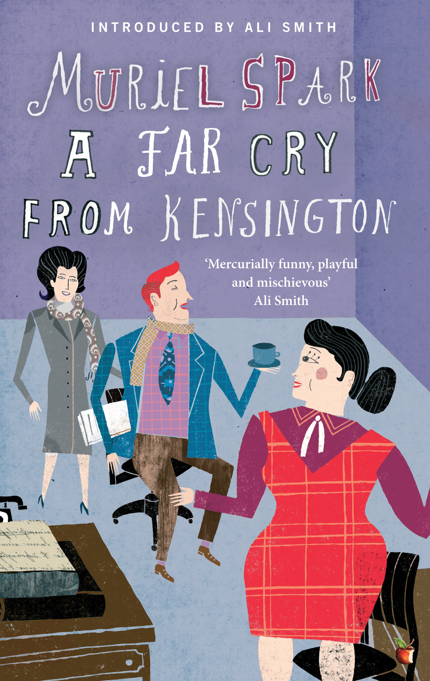 

A Far Cry From Kensington