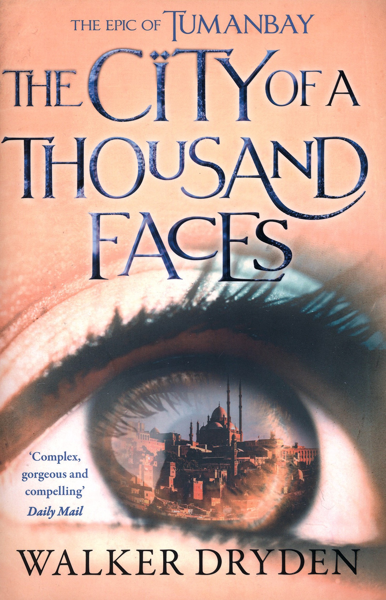 

The City of a Thousand Faces