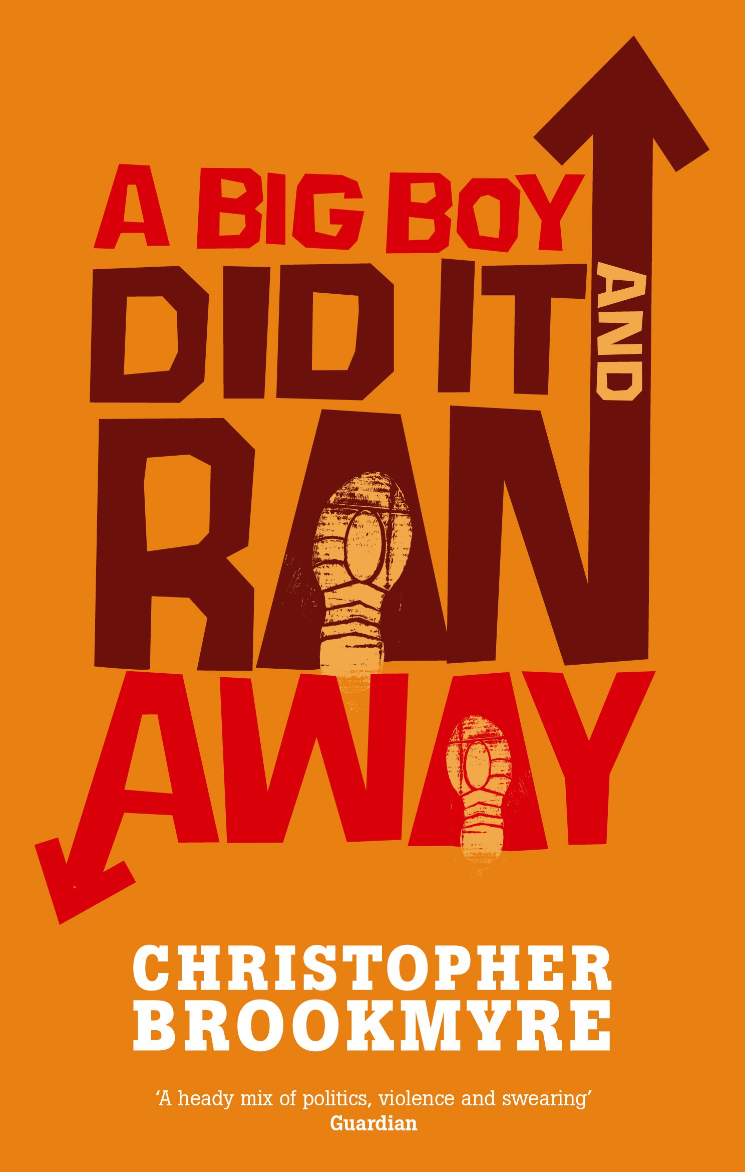 

A Big Boy Did It And Ran Away