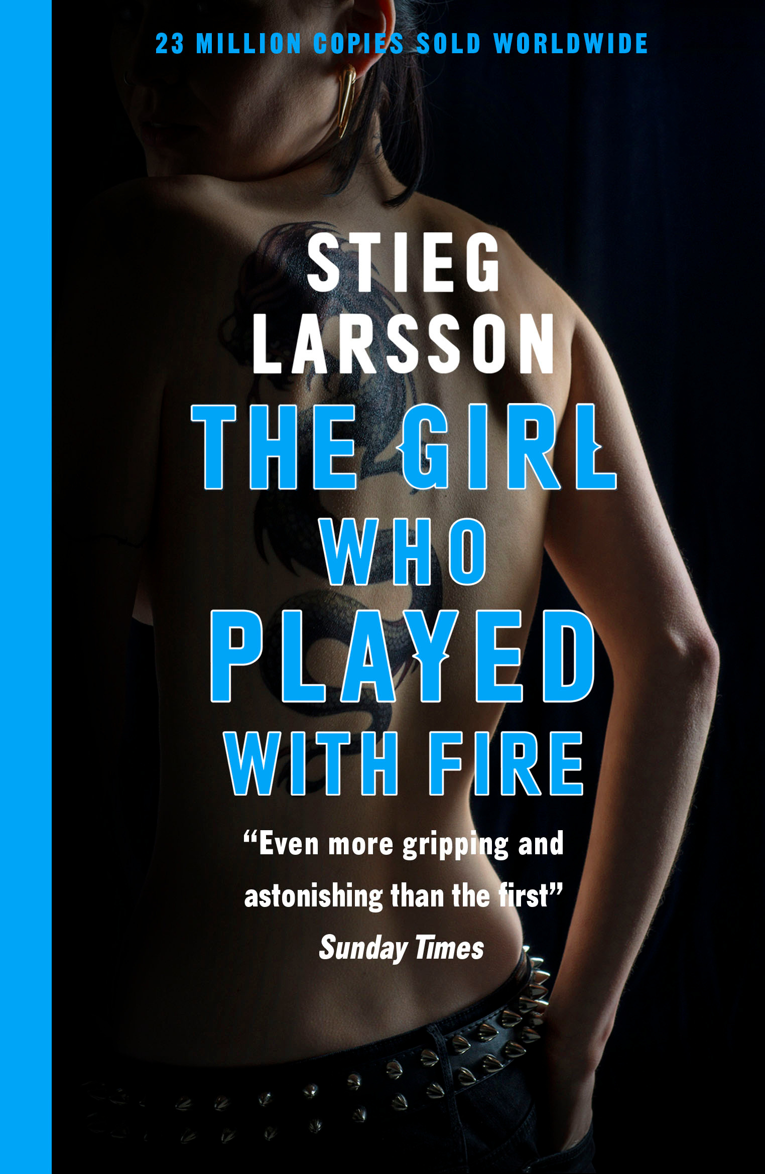 

The Girl Who Played With Fire