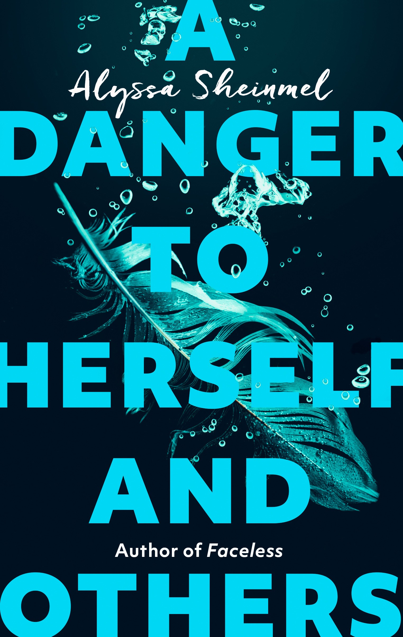 

A Danger to Herself and Others