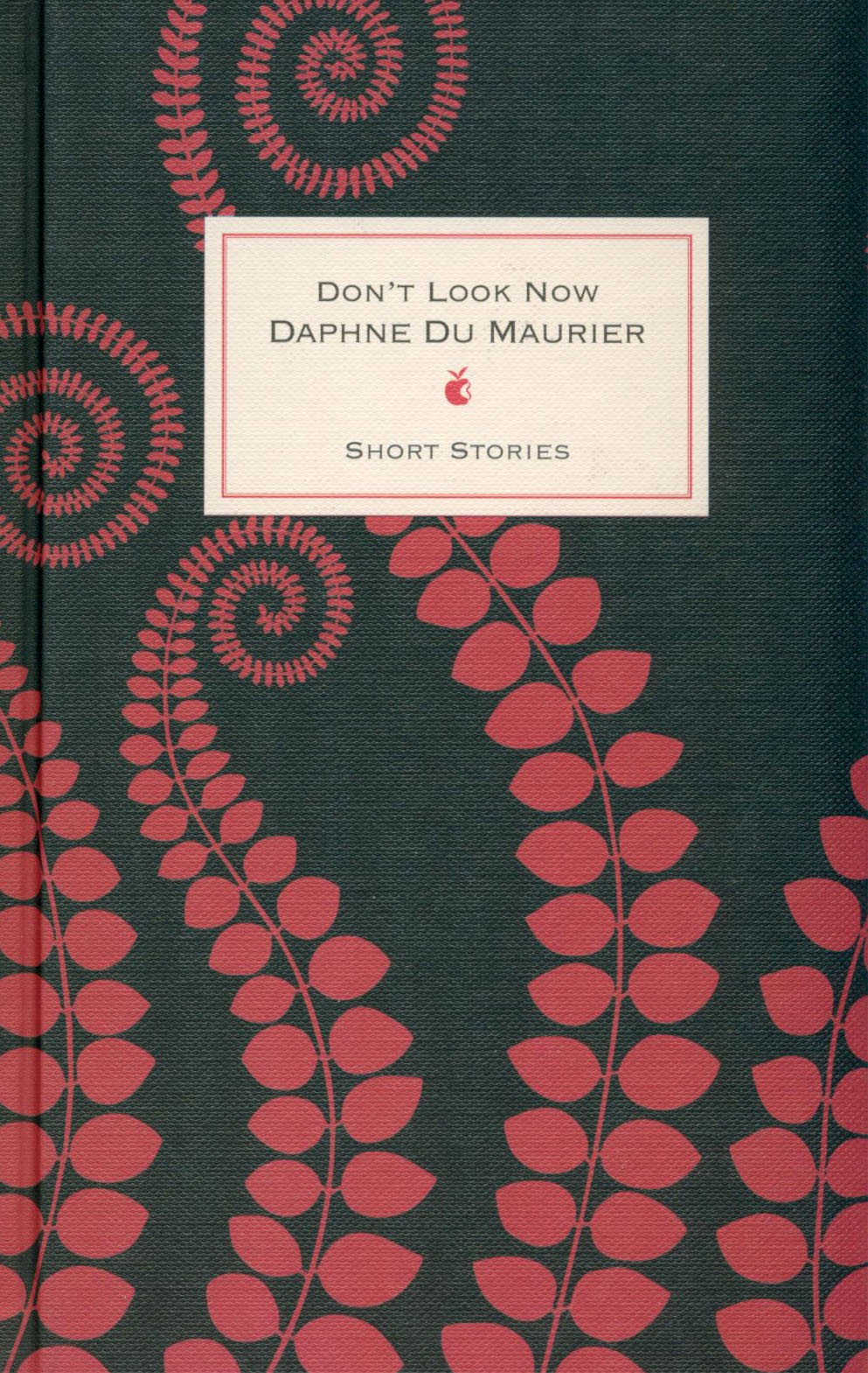 

Don't Look Now And Other Stories