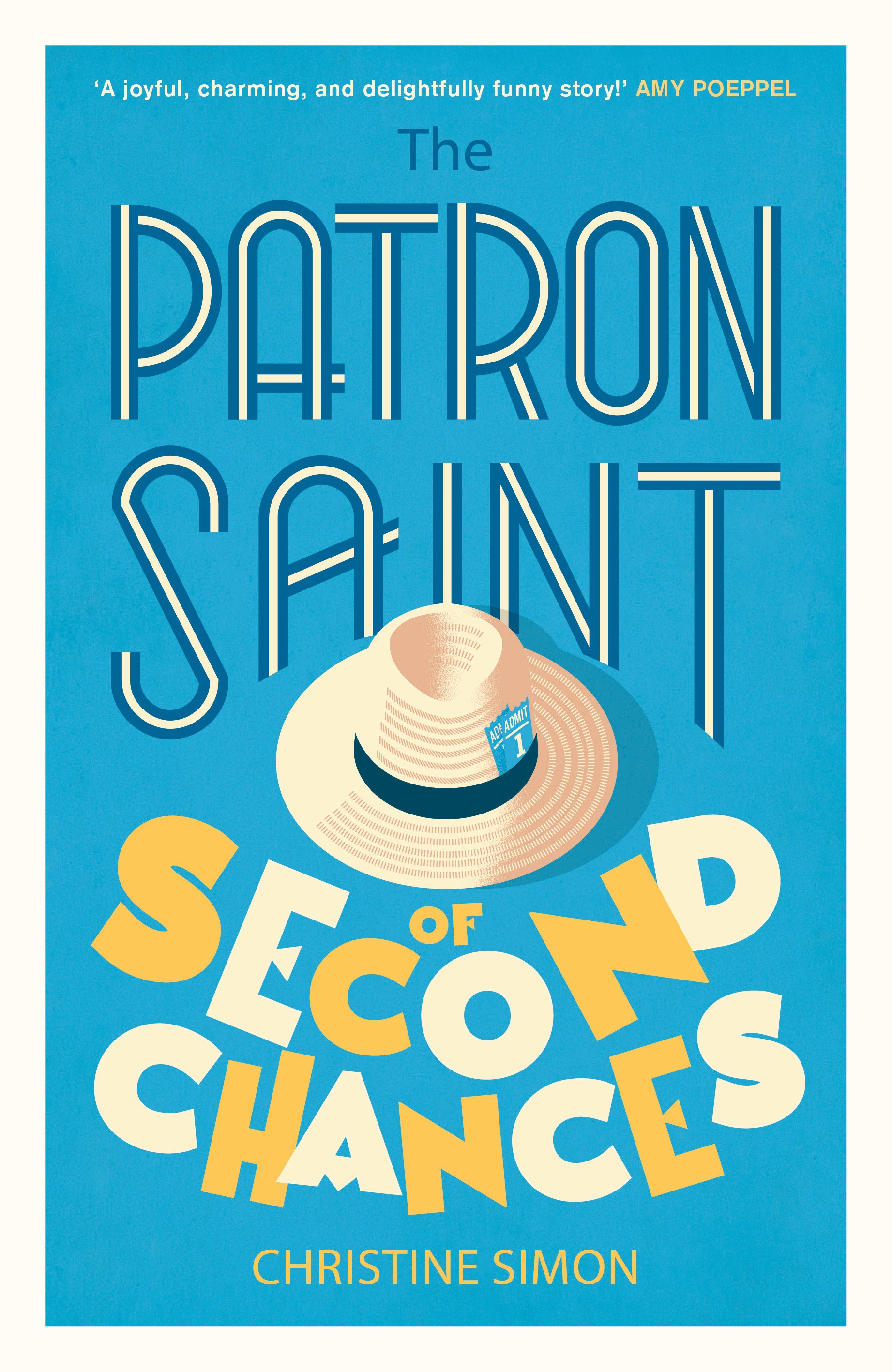 

The Patron Saint of Second Chances
