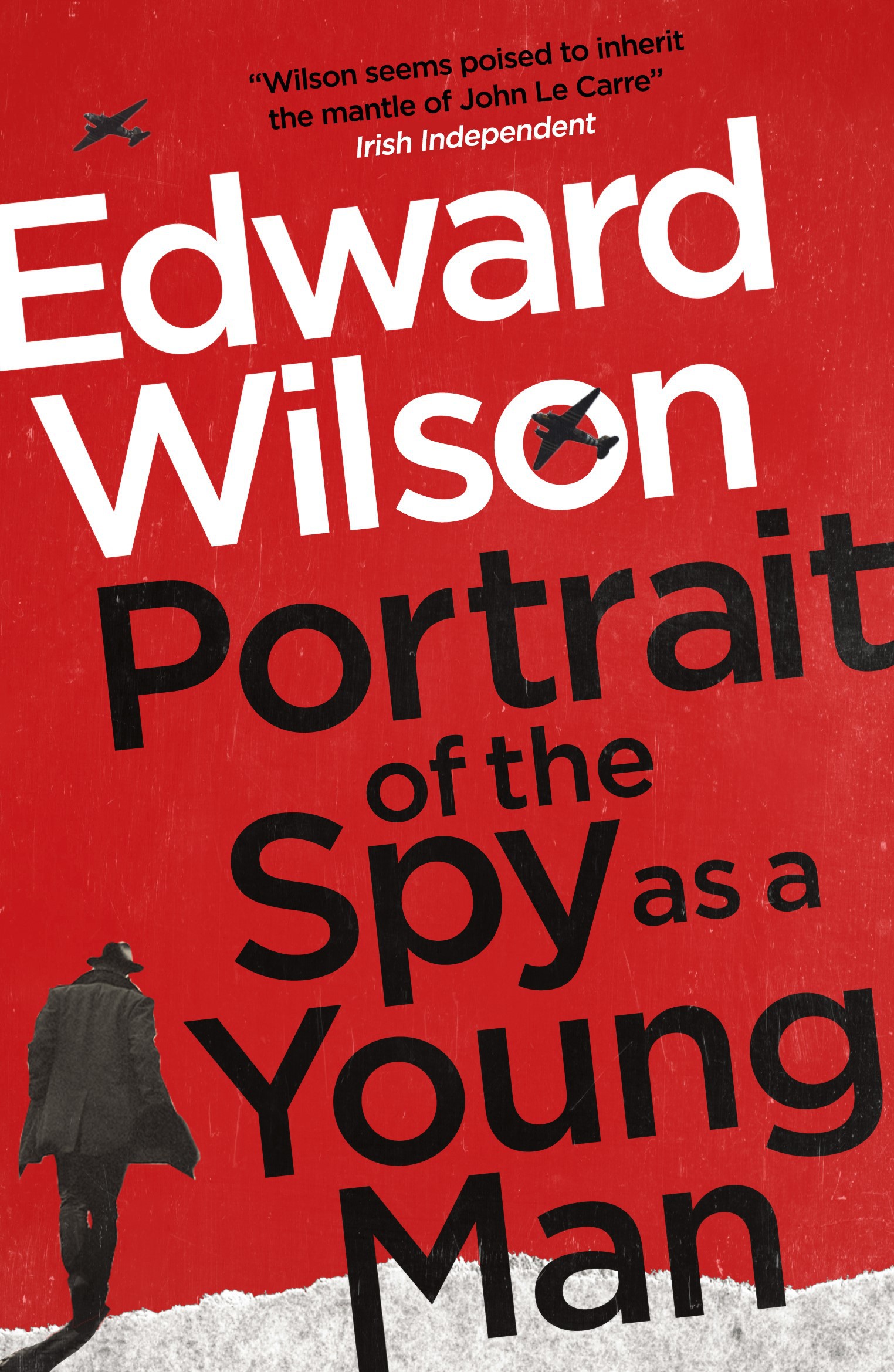 

Portrait of the Spy as a Young Man