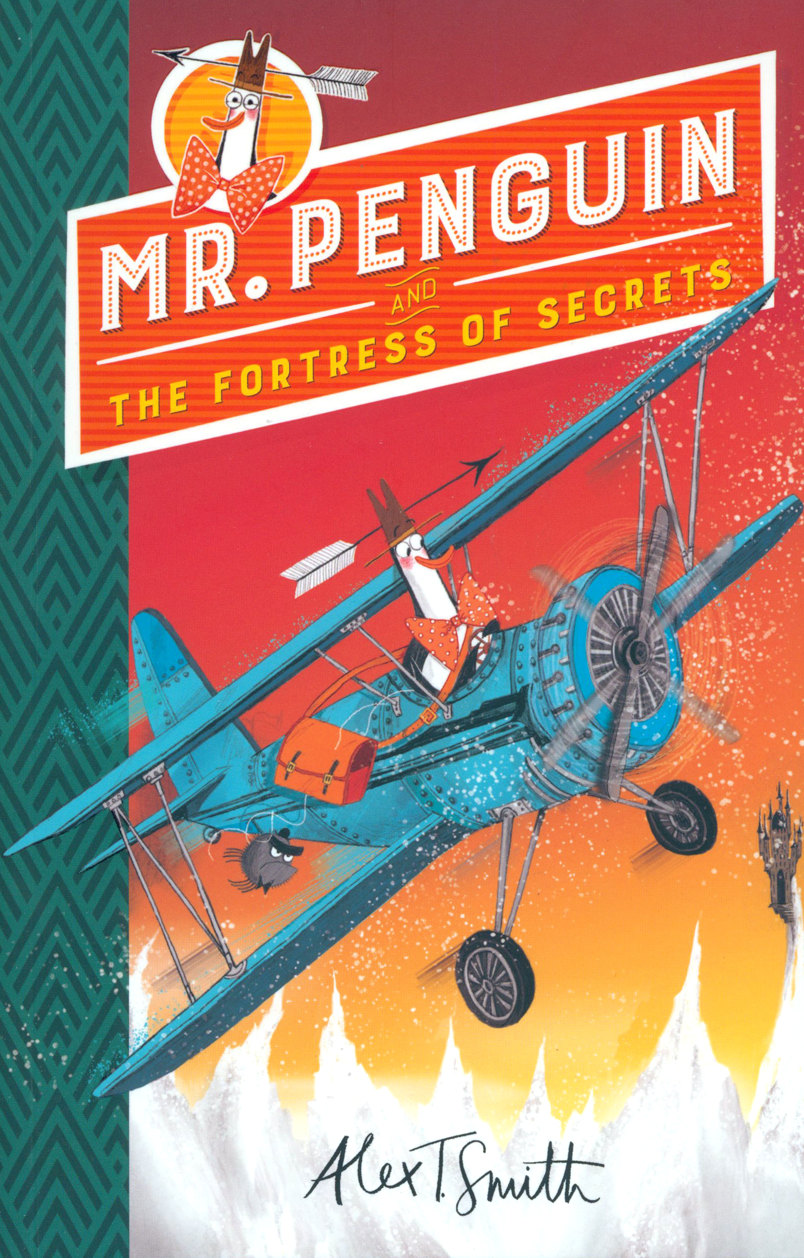 

Mr Penguin and the Fortress of Secrets