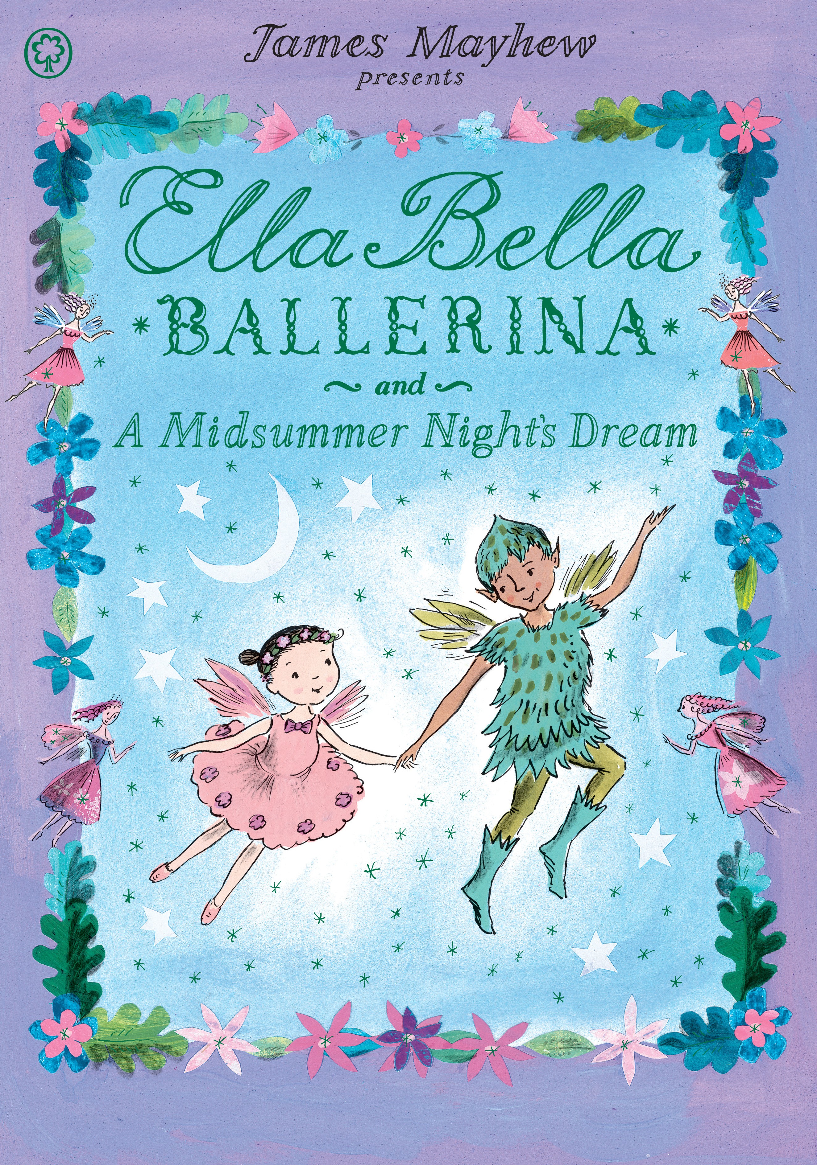 

Ella Bella Ballerina and A Midsummer Night's Dream