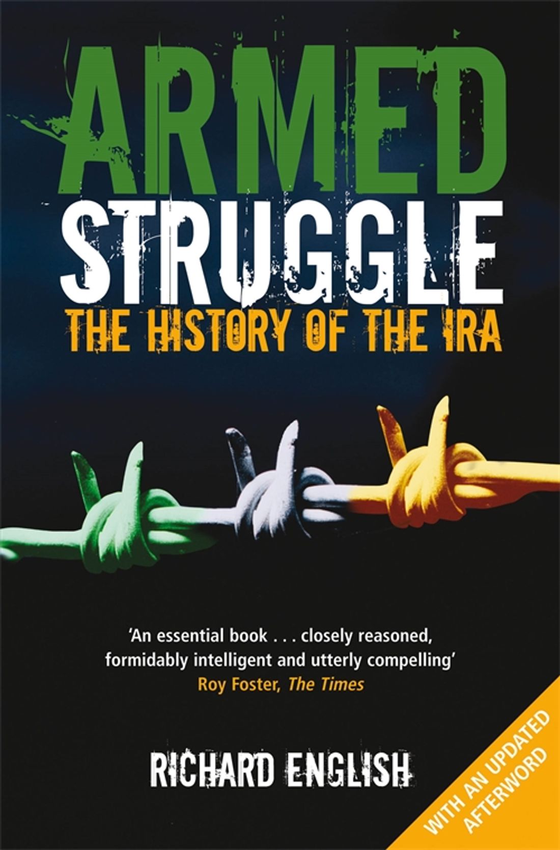 

Armed Struggle The History of the IRA