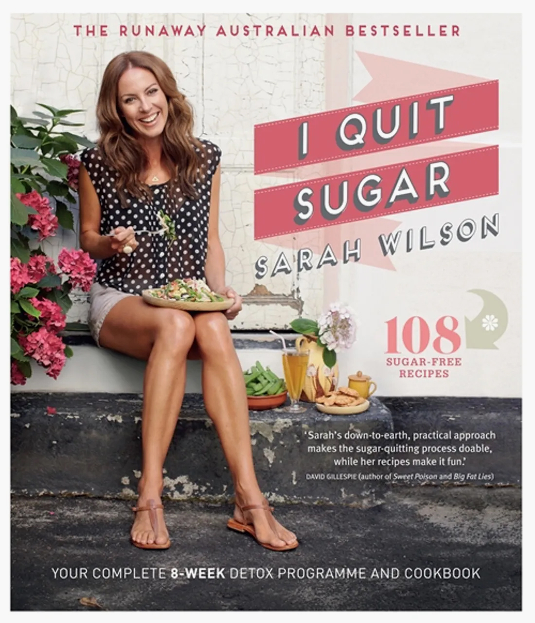 

I Quit Sugar Your Complete 8-Week Detox Program and Cookbook