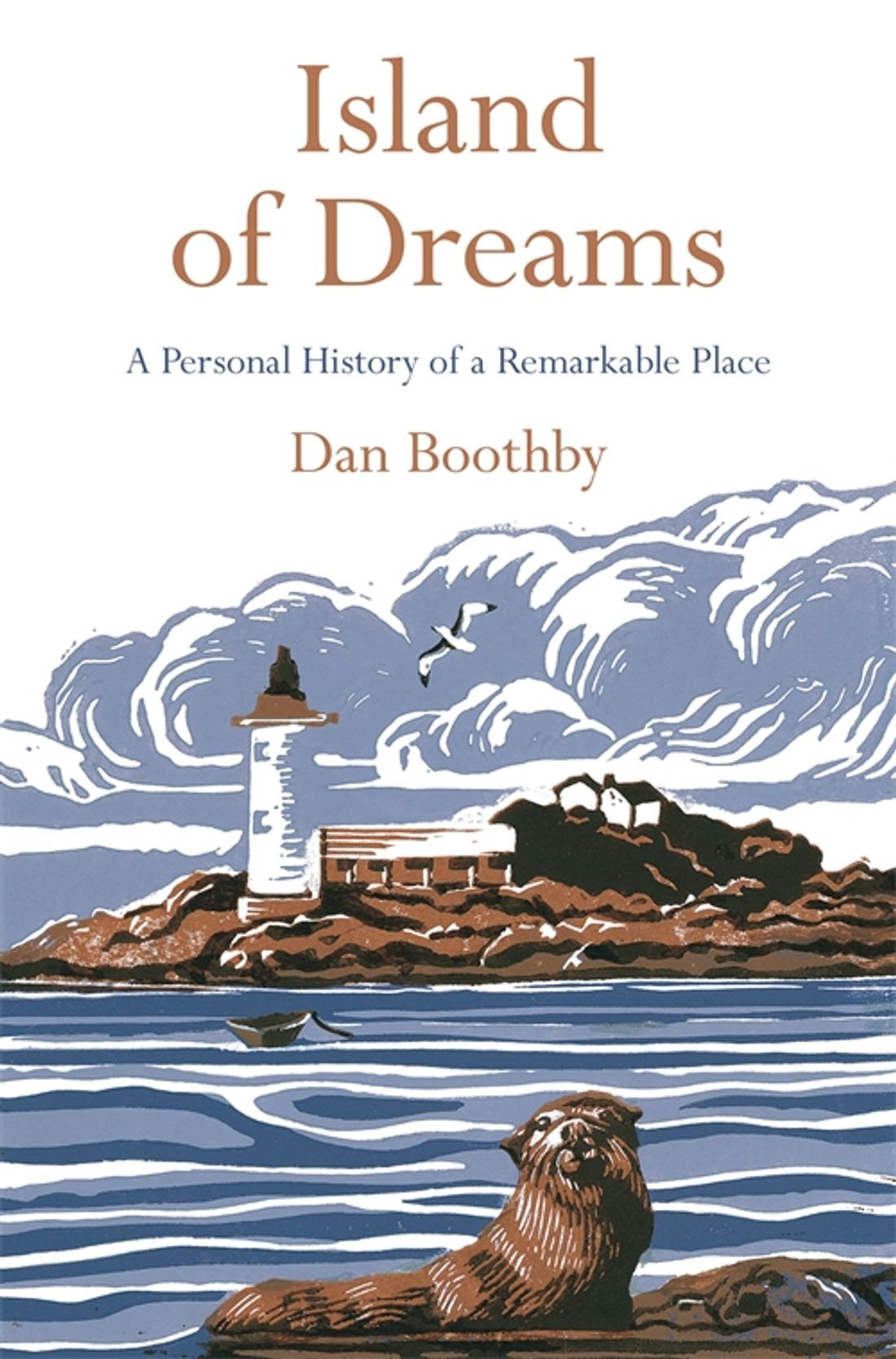 

Island of Dreams A Personal History of a Remarkable Place