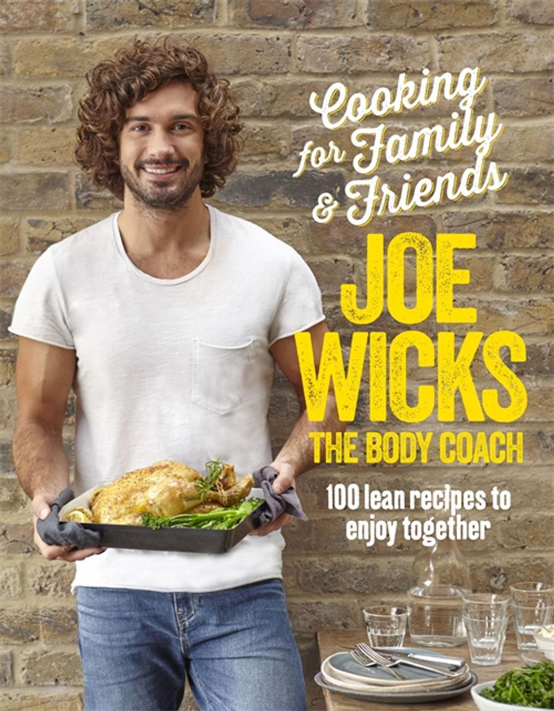 

Cooking for Family and Friends 100 Lean Recipes to Enjoy Together