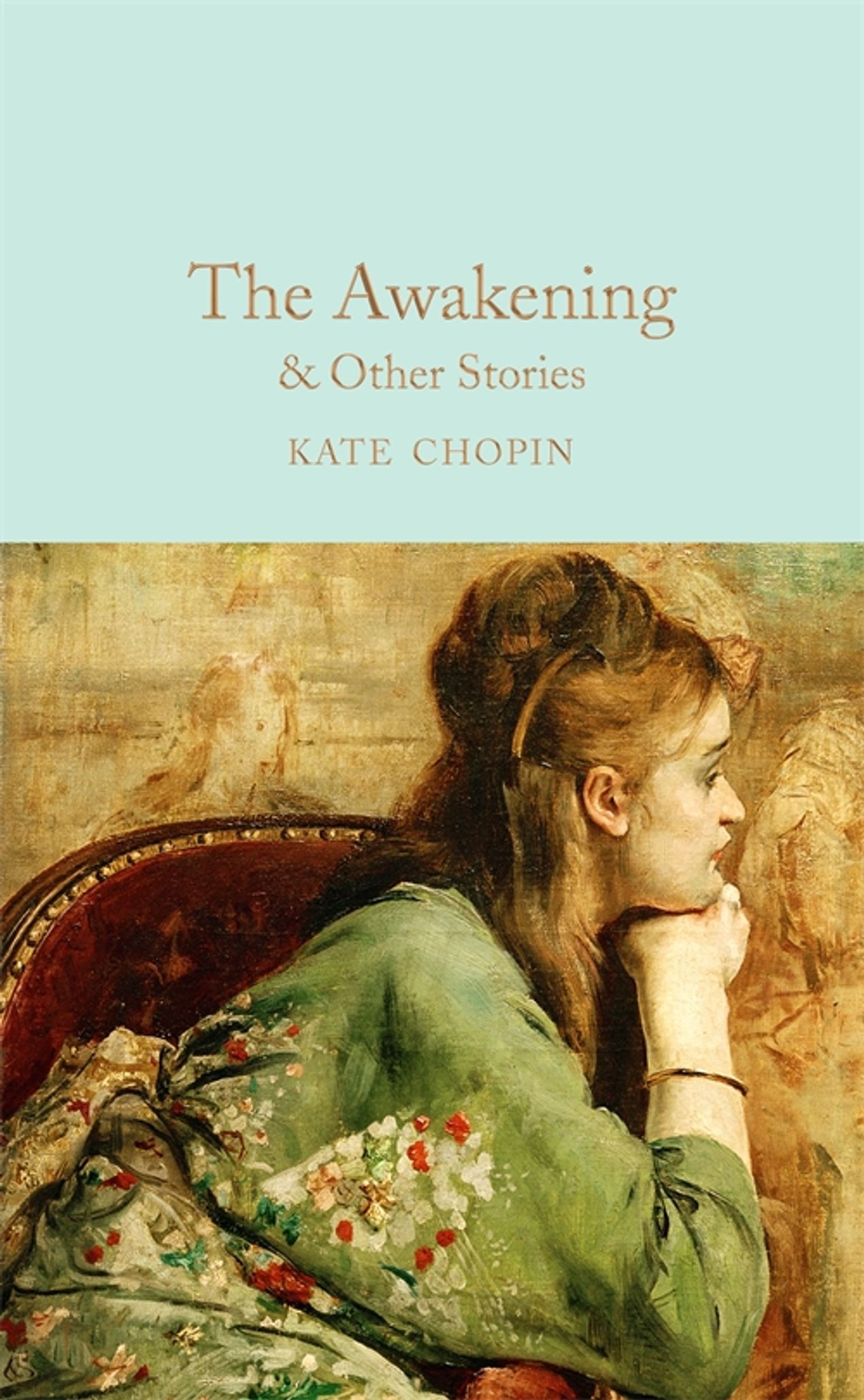 

The Awakening & Other Stories