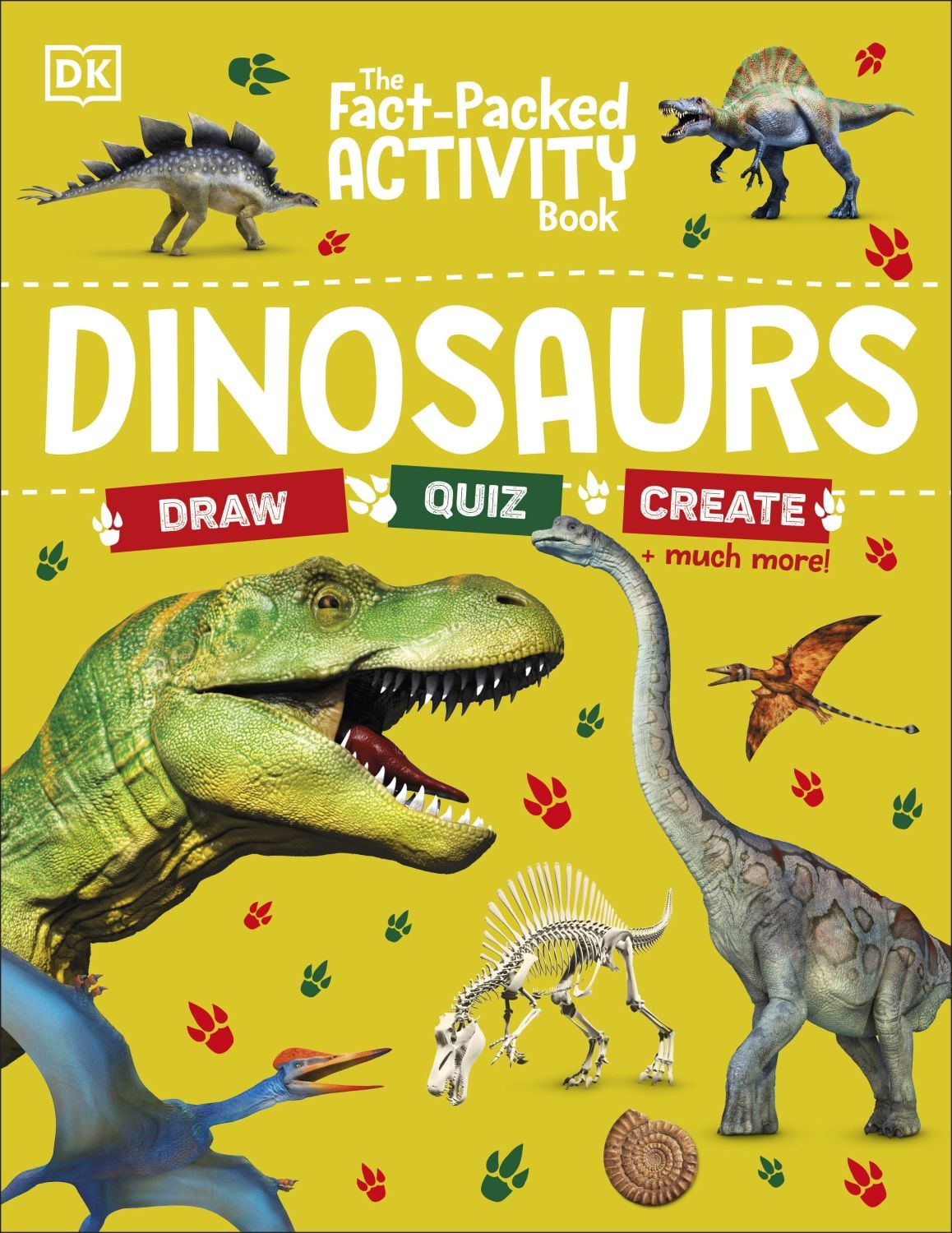 

The Fact-Packed Activity Book Dinosaurs