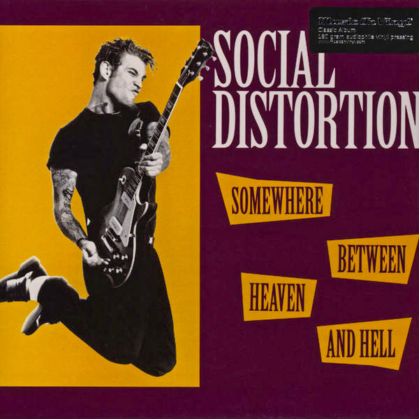

Social Distortion Somewhere Between Heaven And Hell (LP), Somewhere Between Heaven And Hell