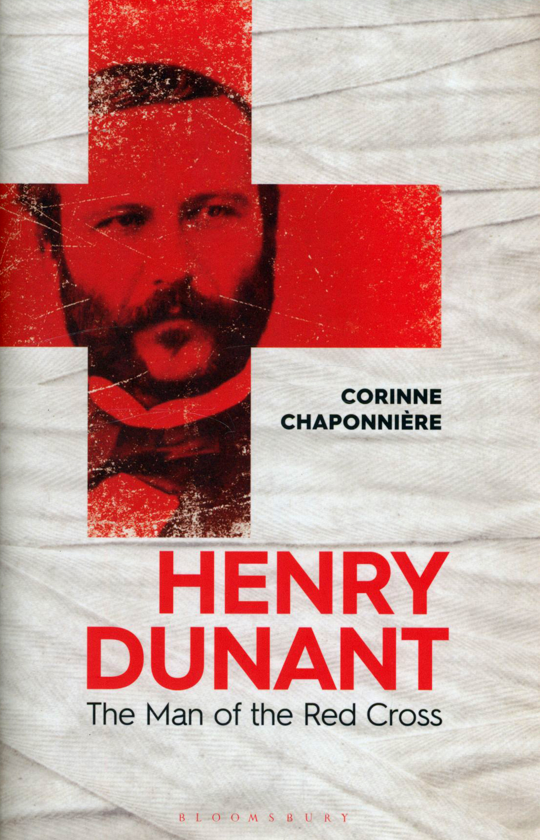 

Henry Dunant The Man of the Red Cross