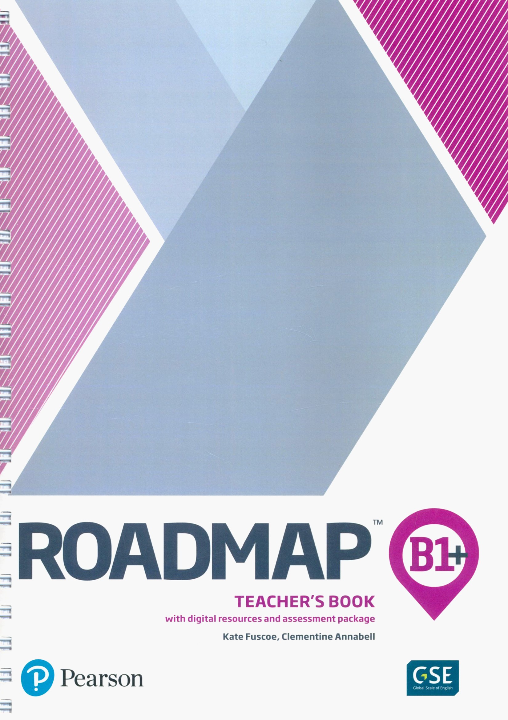 

Roadmap B1+ Teacher's Book with Digital Resources and Assessment Package