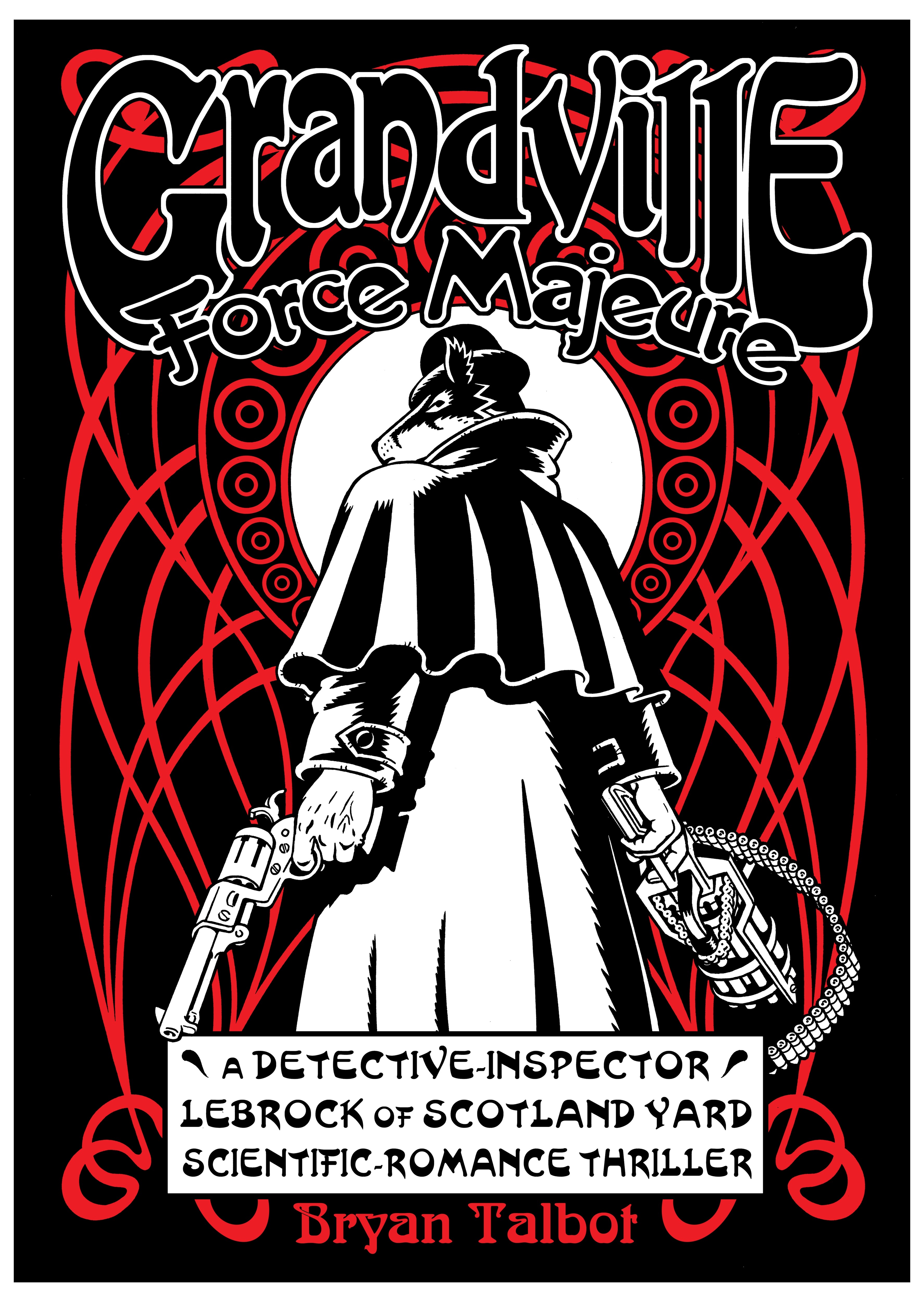 

Grandville Force Majeure