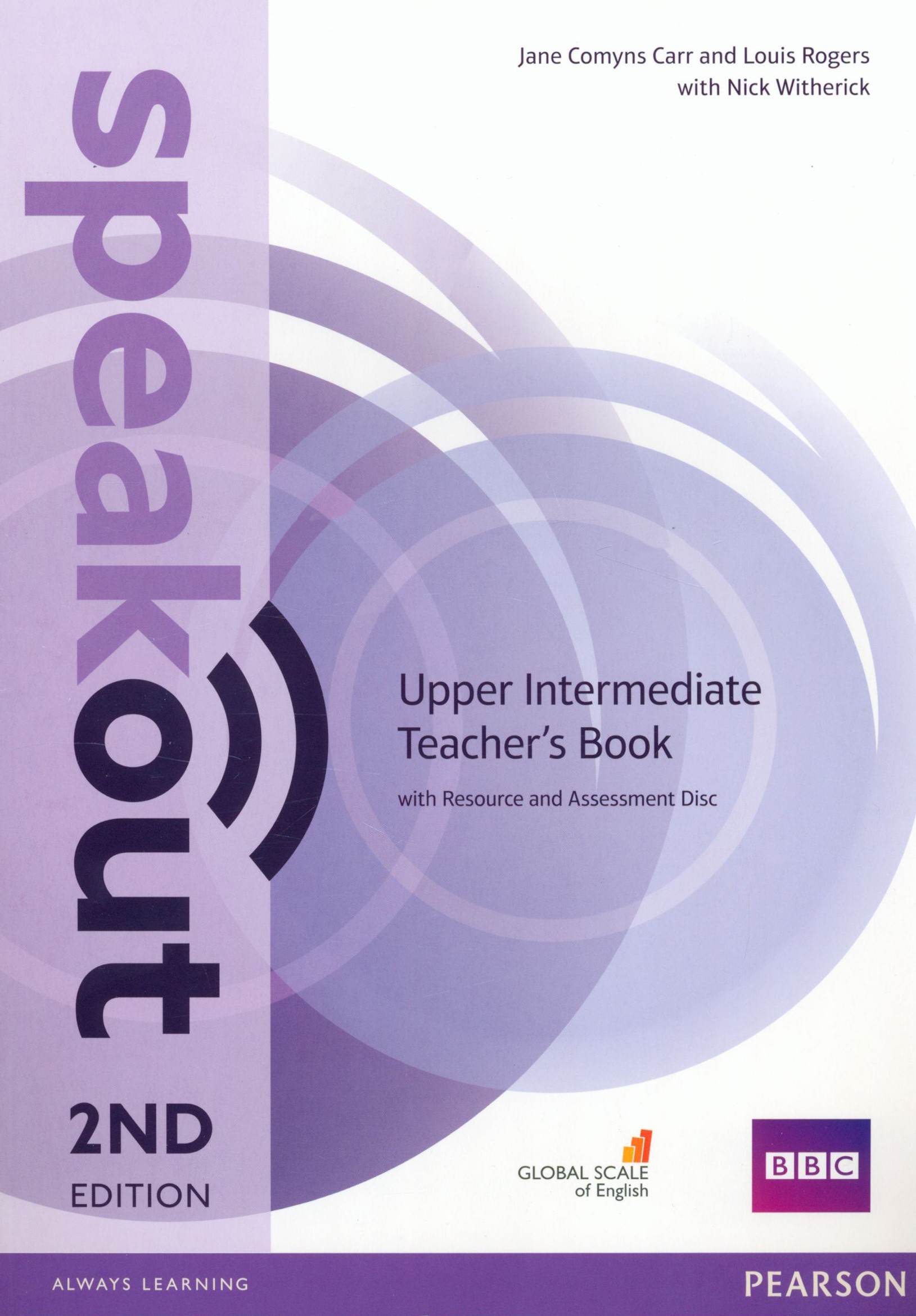 

Speakout Upper Intermediate Teacher's Book with Resource and Assessment Disk